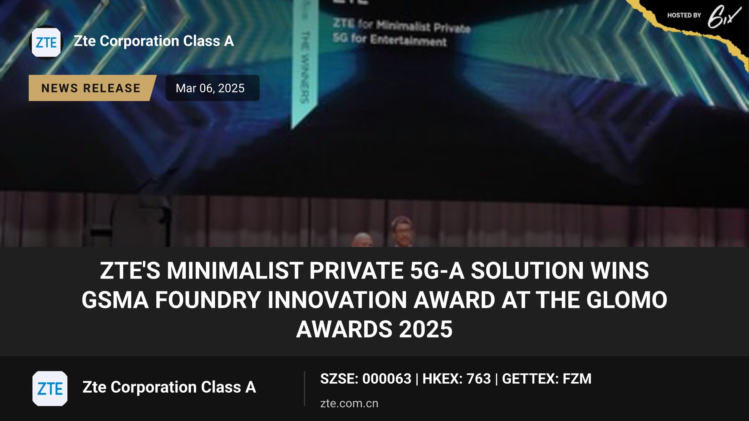 ZTE's Minimalist Private 5G-A solution wins GSMA Foundry Innovation Award at the GLOMO Awards 2025