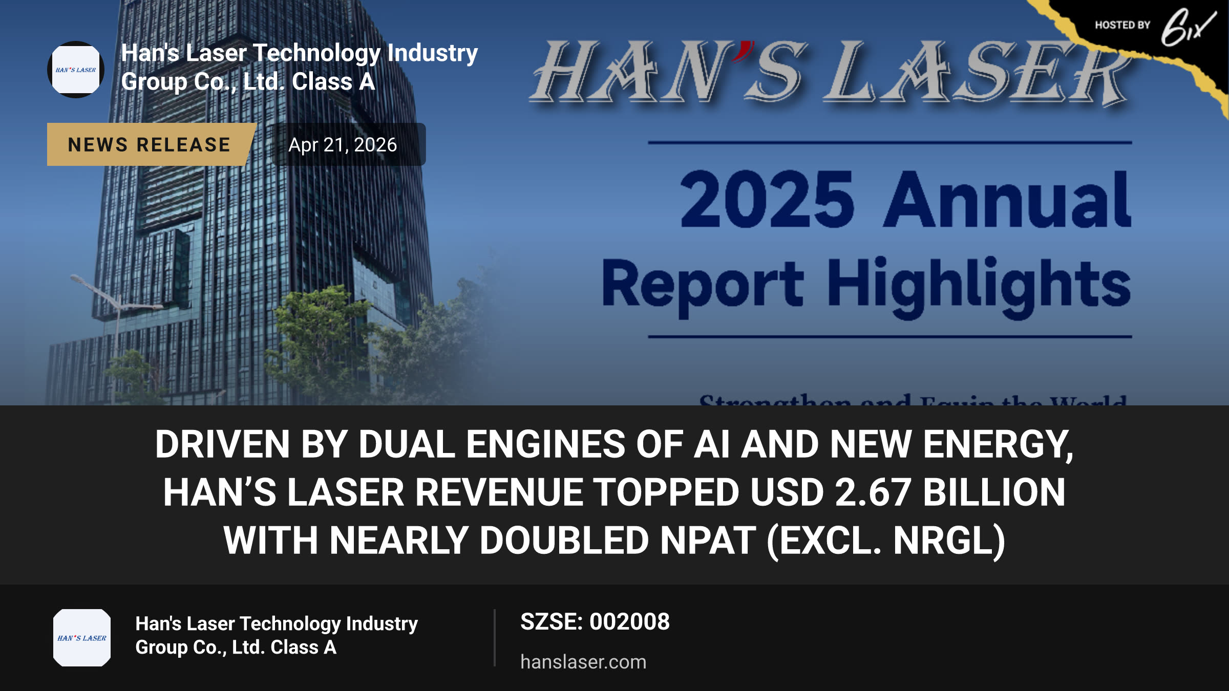 Driven by Dual Engines of AI and New Energy, Han’s Laser Revenue Topped USD 2.67 Billion with Nearly Doubled NPAT (excl. NRGL)