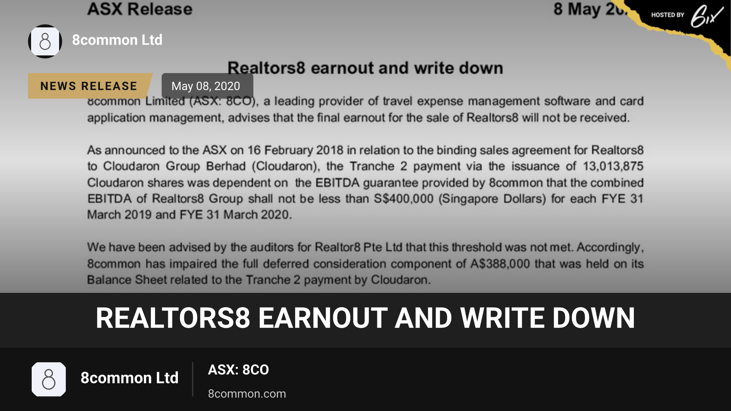 Realtors8 earnout and write down