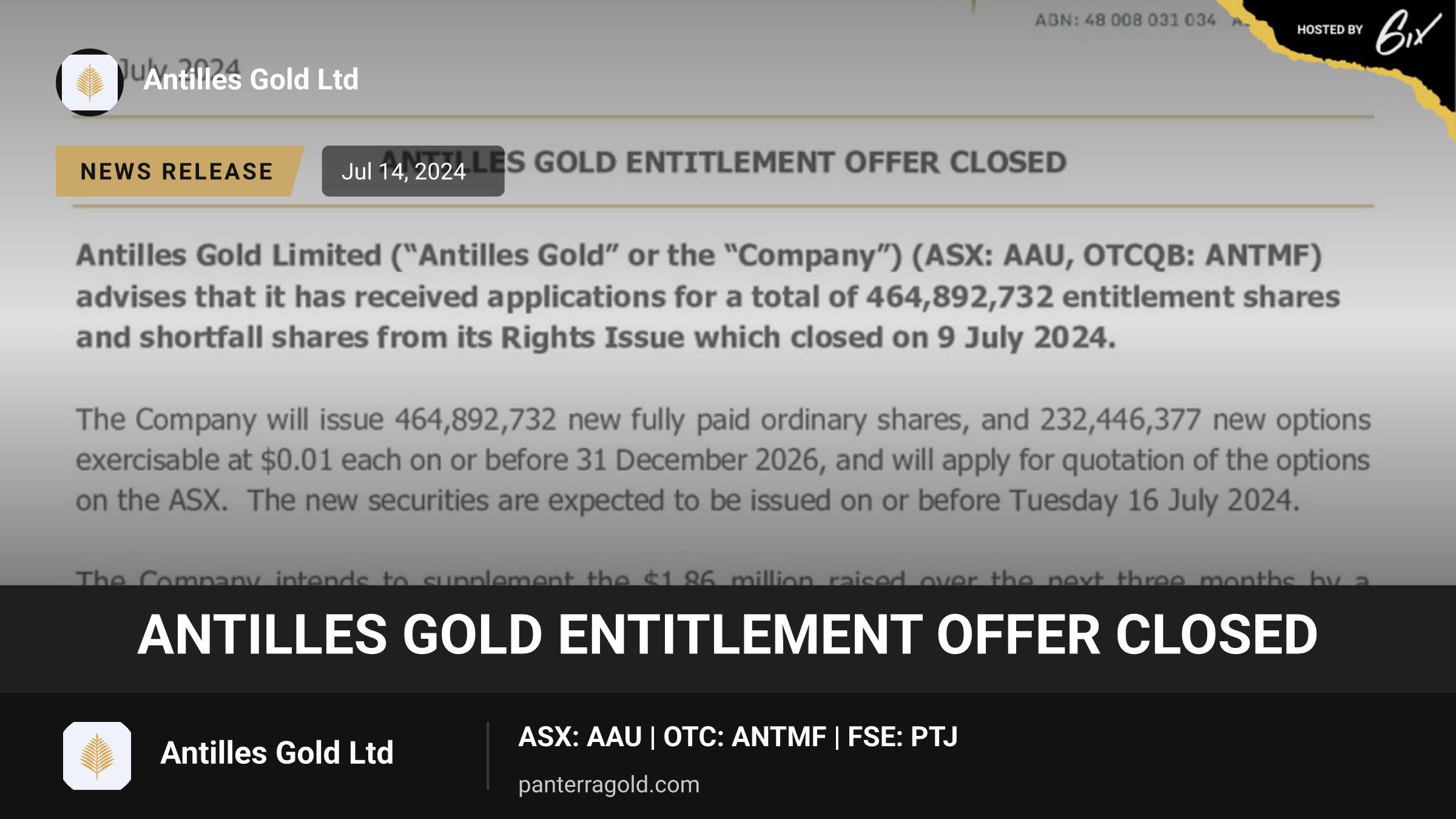 Antilles Gold Entitlement Offer Closed