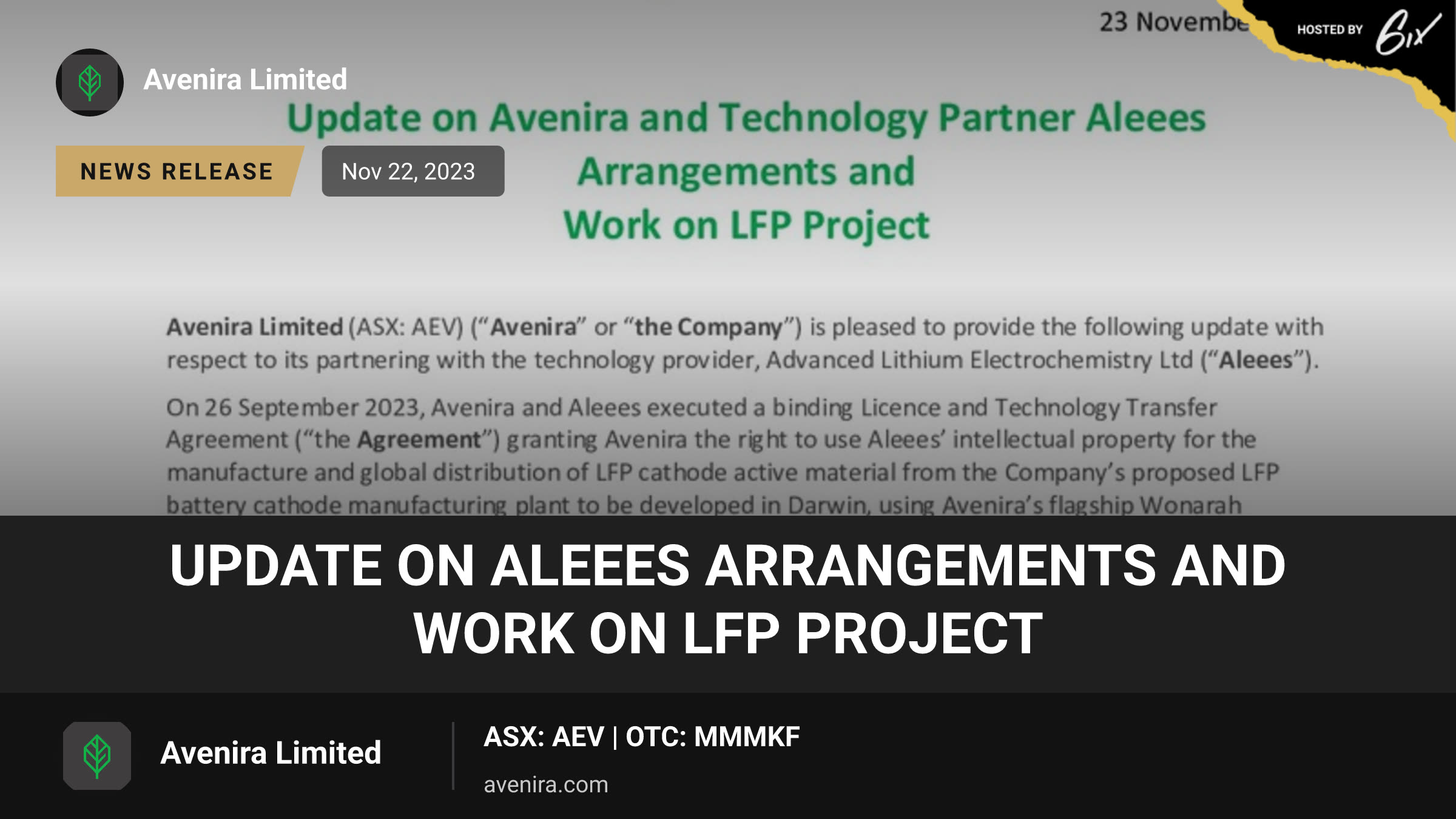 Update on Aleees Arrangements and Work on LFP Project