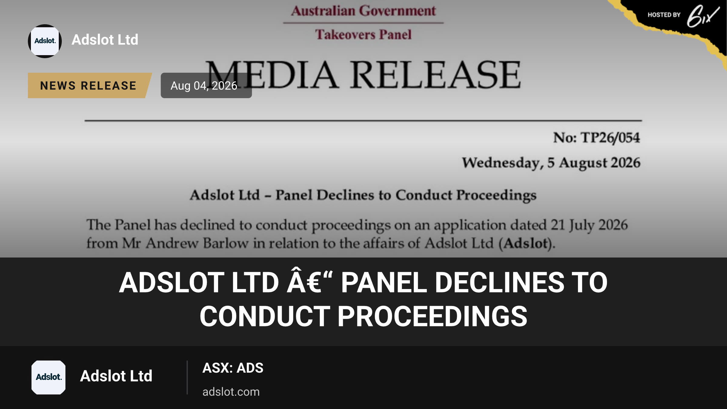 Adslot Ltd – Panel Declines to Conduct Proceedings