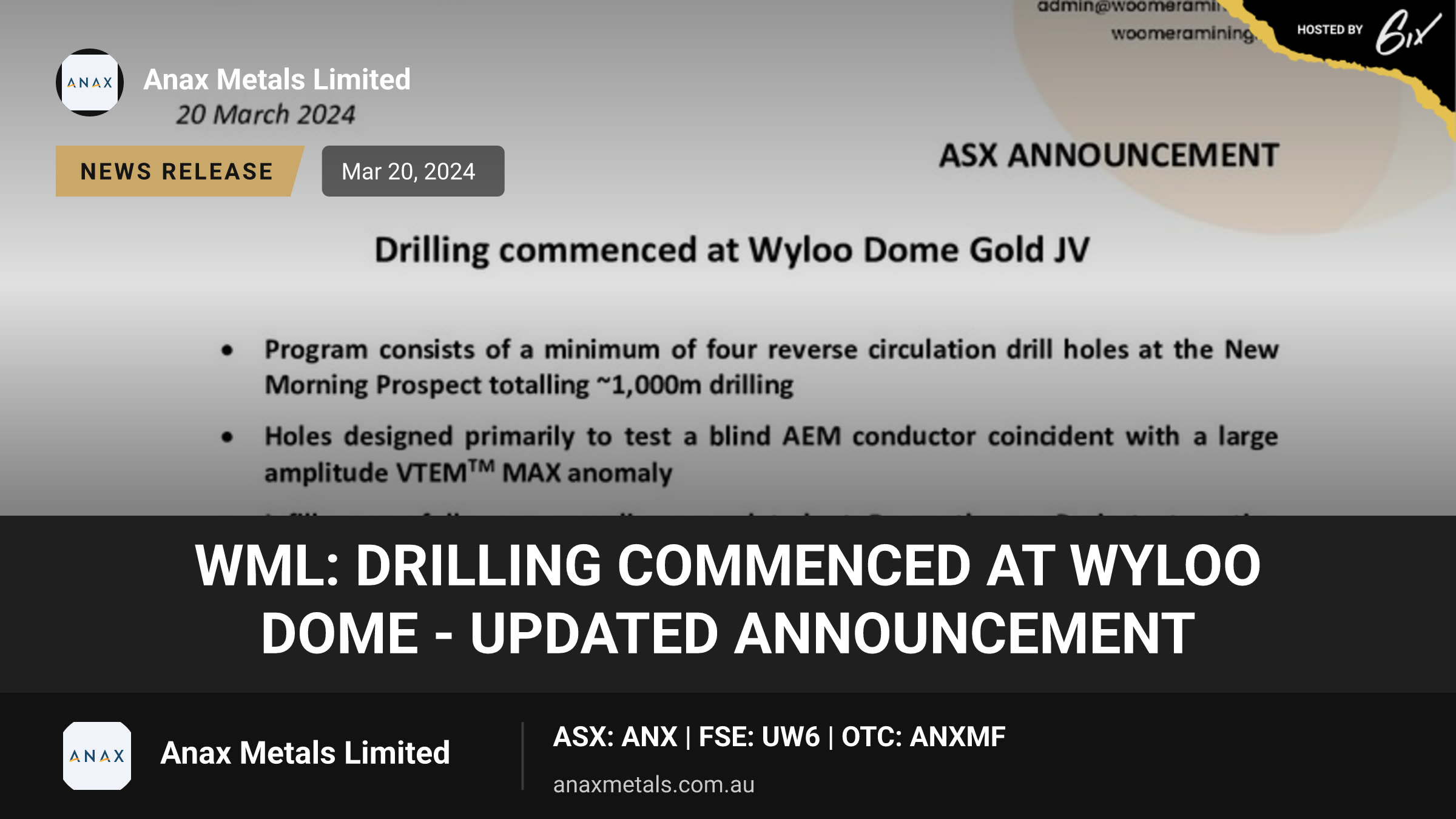 WML: Drilling Commenced at Wyloo Dome - Updated Announcement