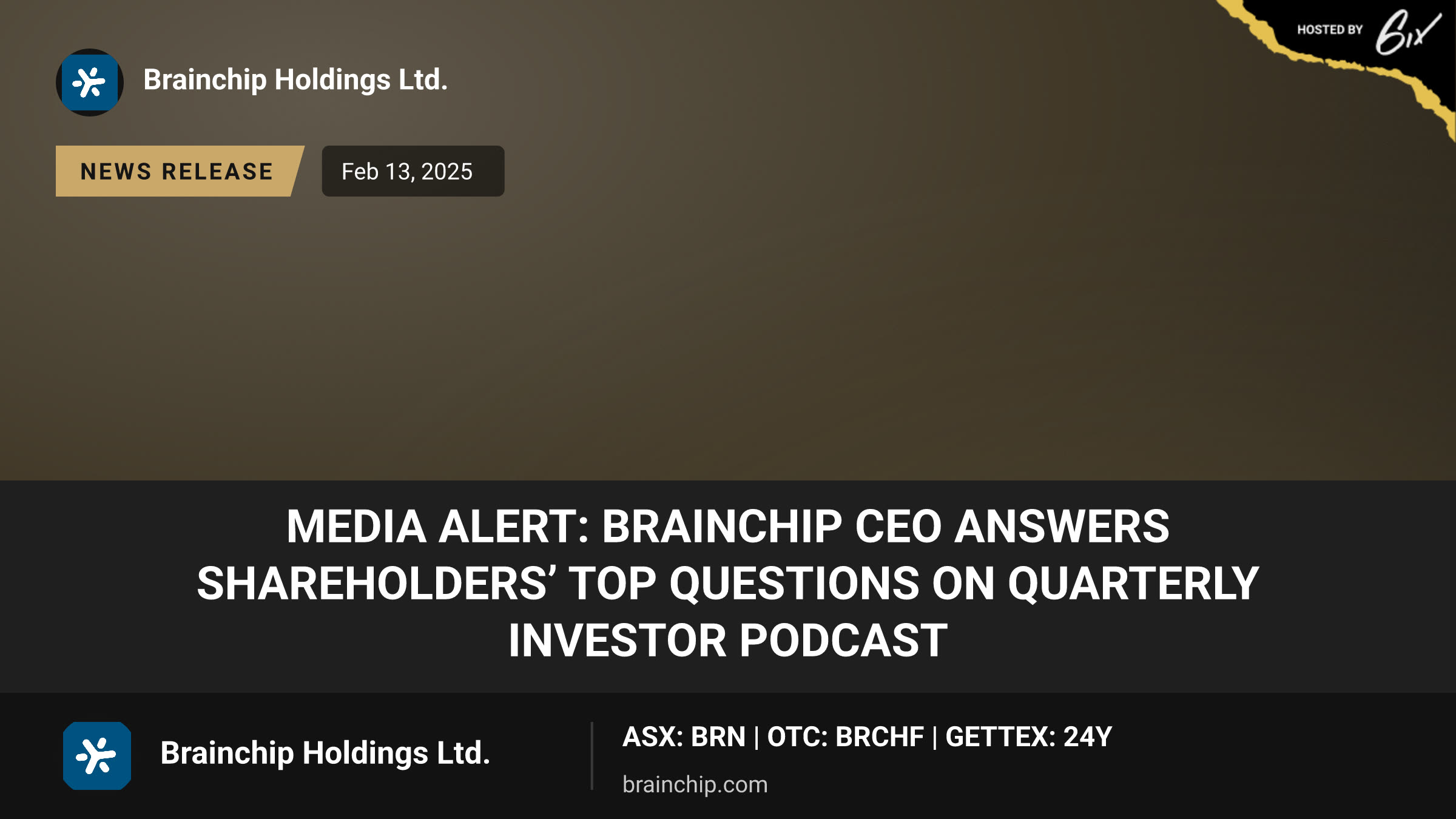 Media Alert: BrainChip CEO Answers Shareholders’ Top Questions on Quarterly Investor Podcast