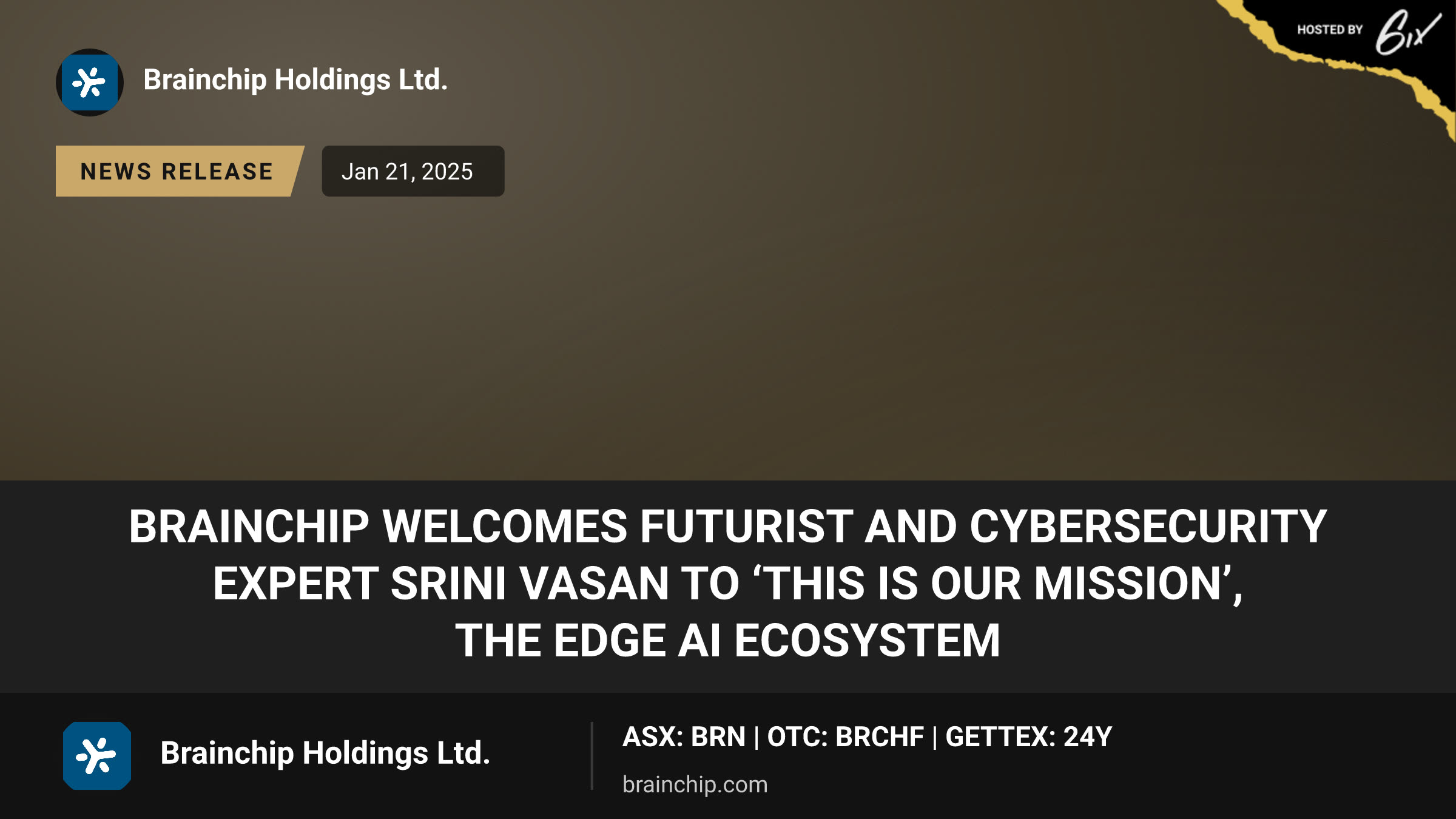 BrainChip Welcomes Futurist and Cybersecurity Expert Srini Vasan to ‘This is Our Mission’, The Edge AI Ecosystem