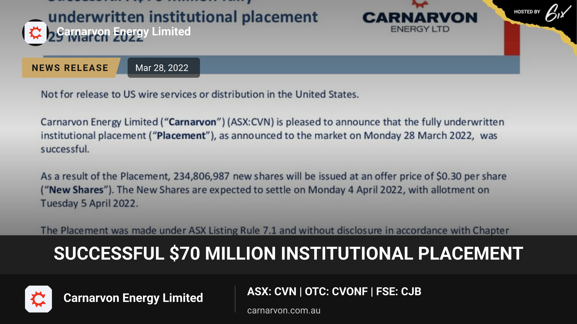 Successful $70 million institutional placement