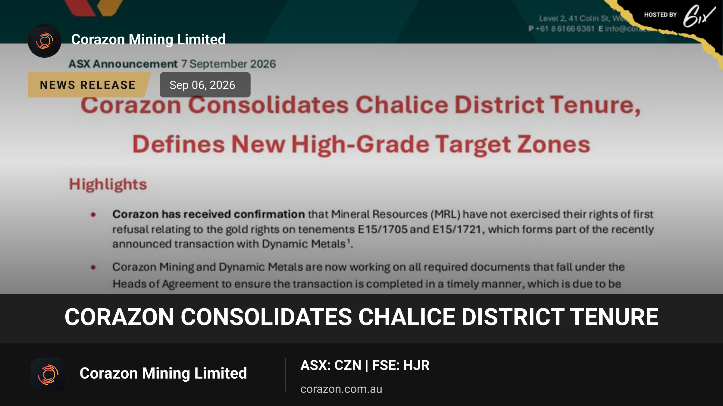 Corazon Consolidates Chalice District Tenure