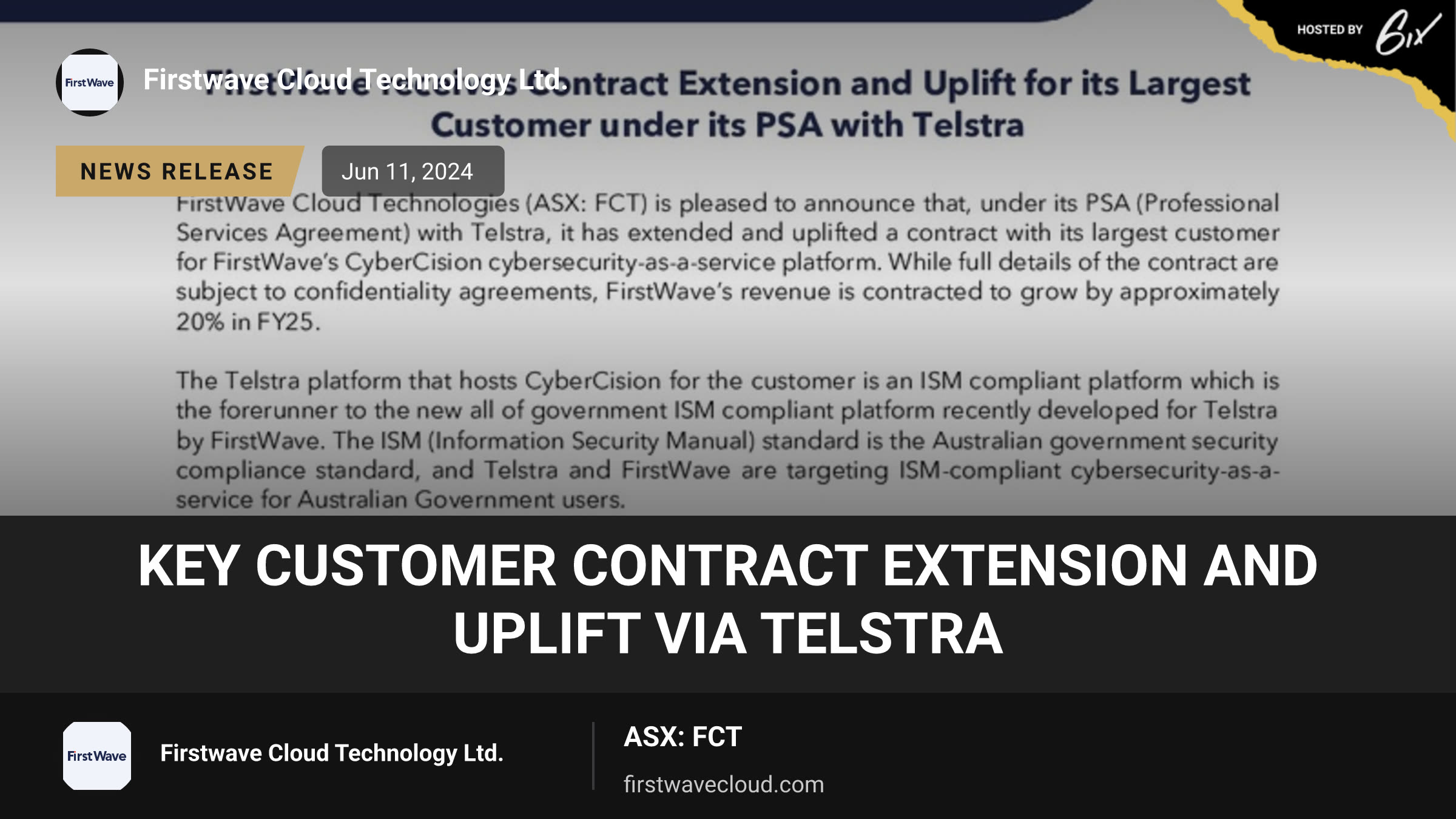 Key customer contract extension and uplift via Telstra