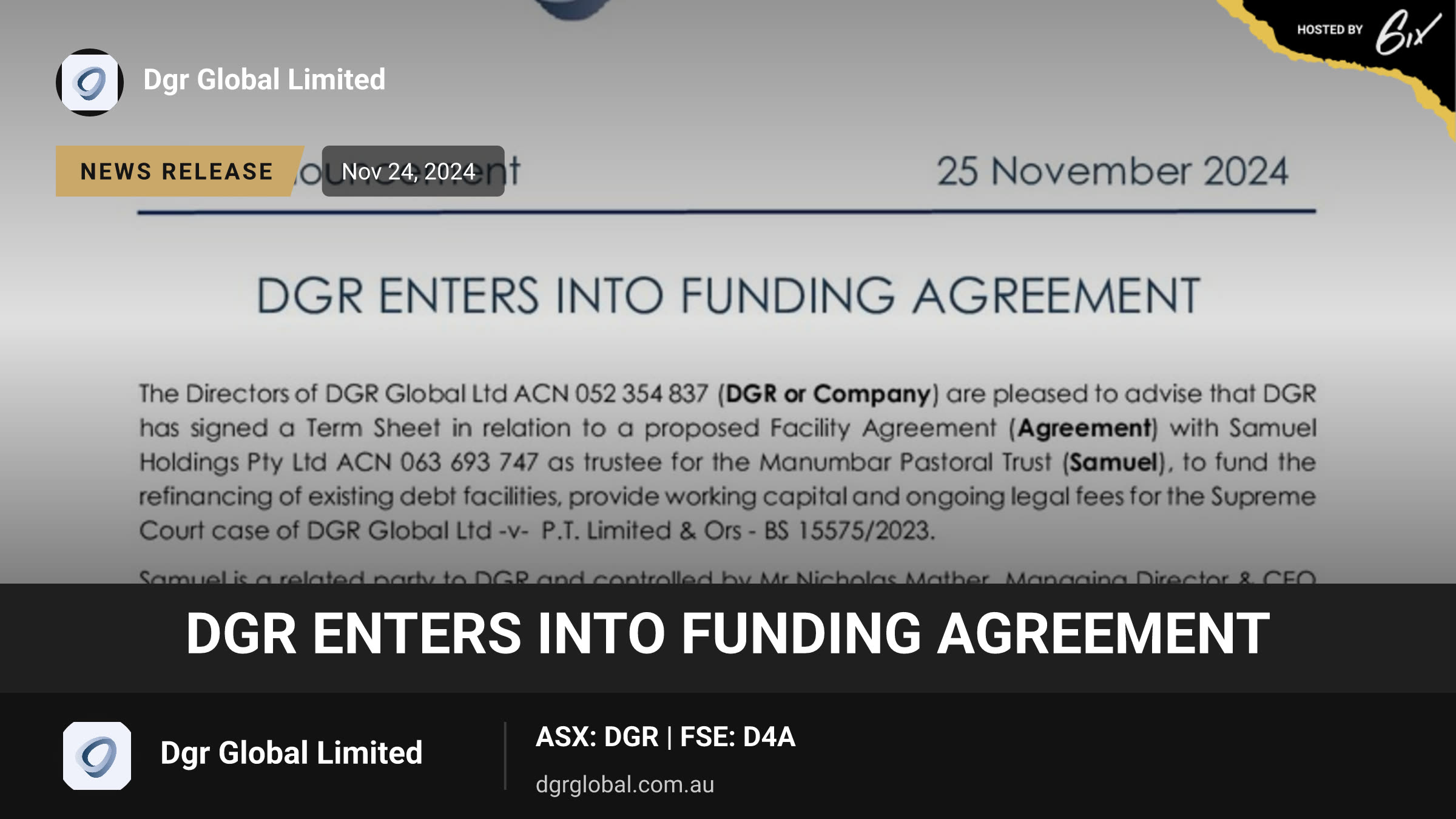 DGR Enters Into Funding Agreement