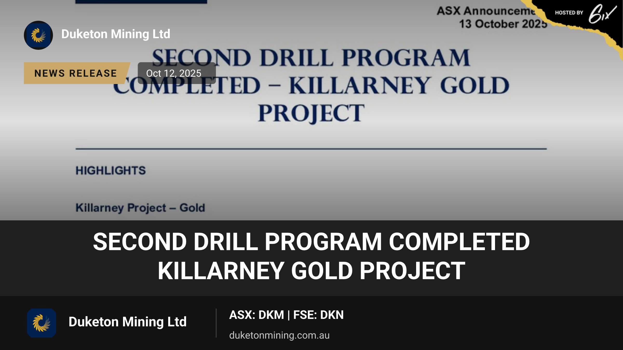 Second Drill Program Completed Killarney Gold Project