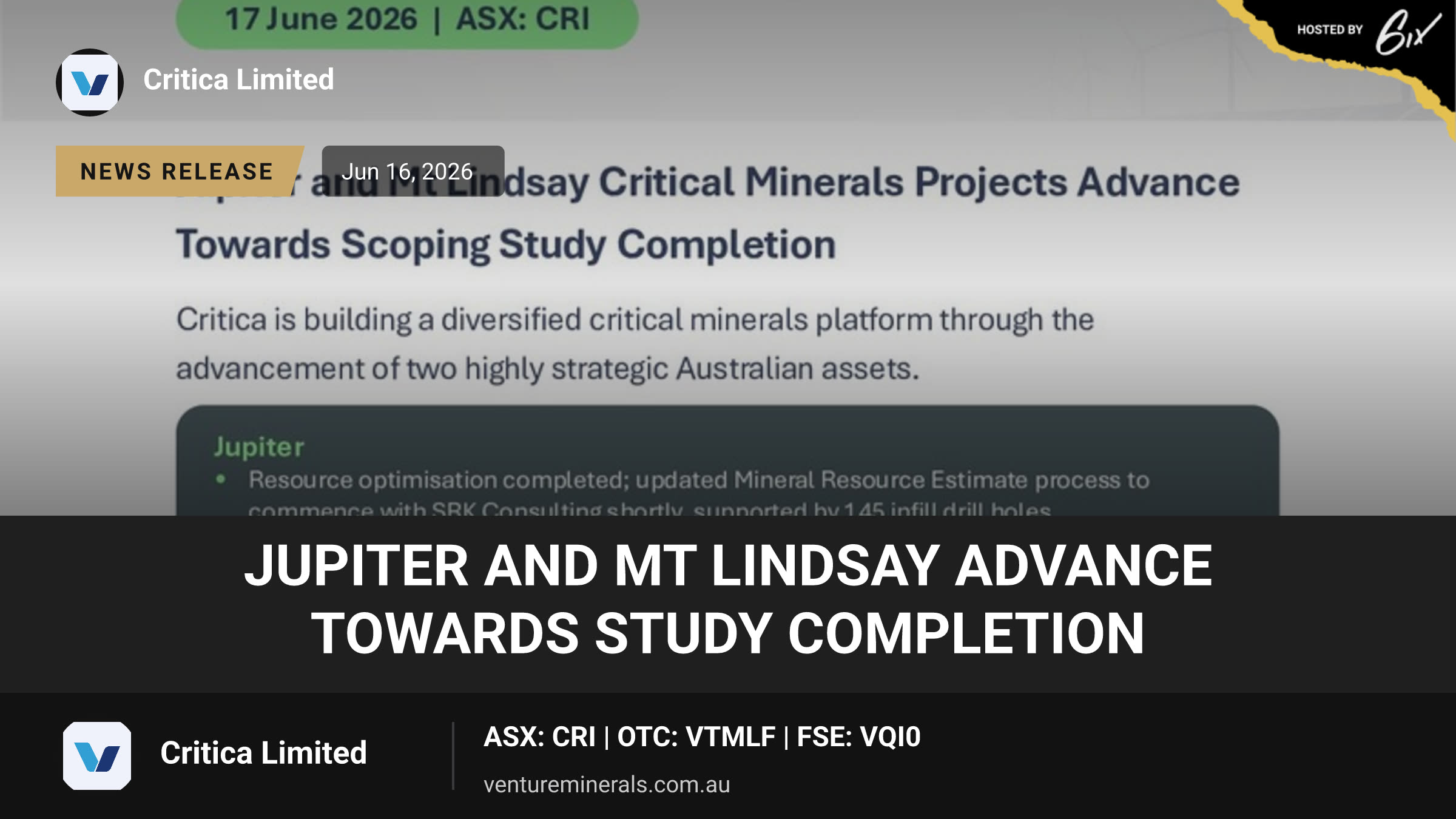 Jupiter and Mt Lindsay Advance Towards Study Completion