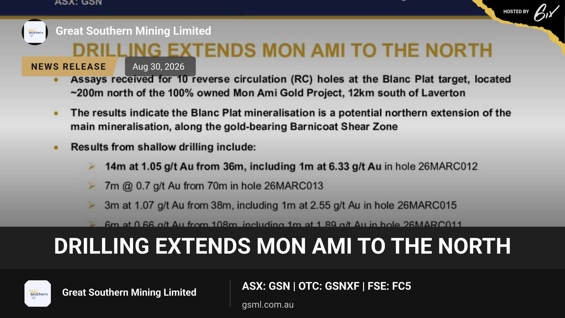 DRILLING EXTENDS MON AMI TO THE NORTH
