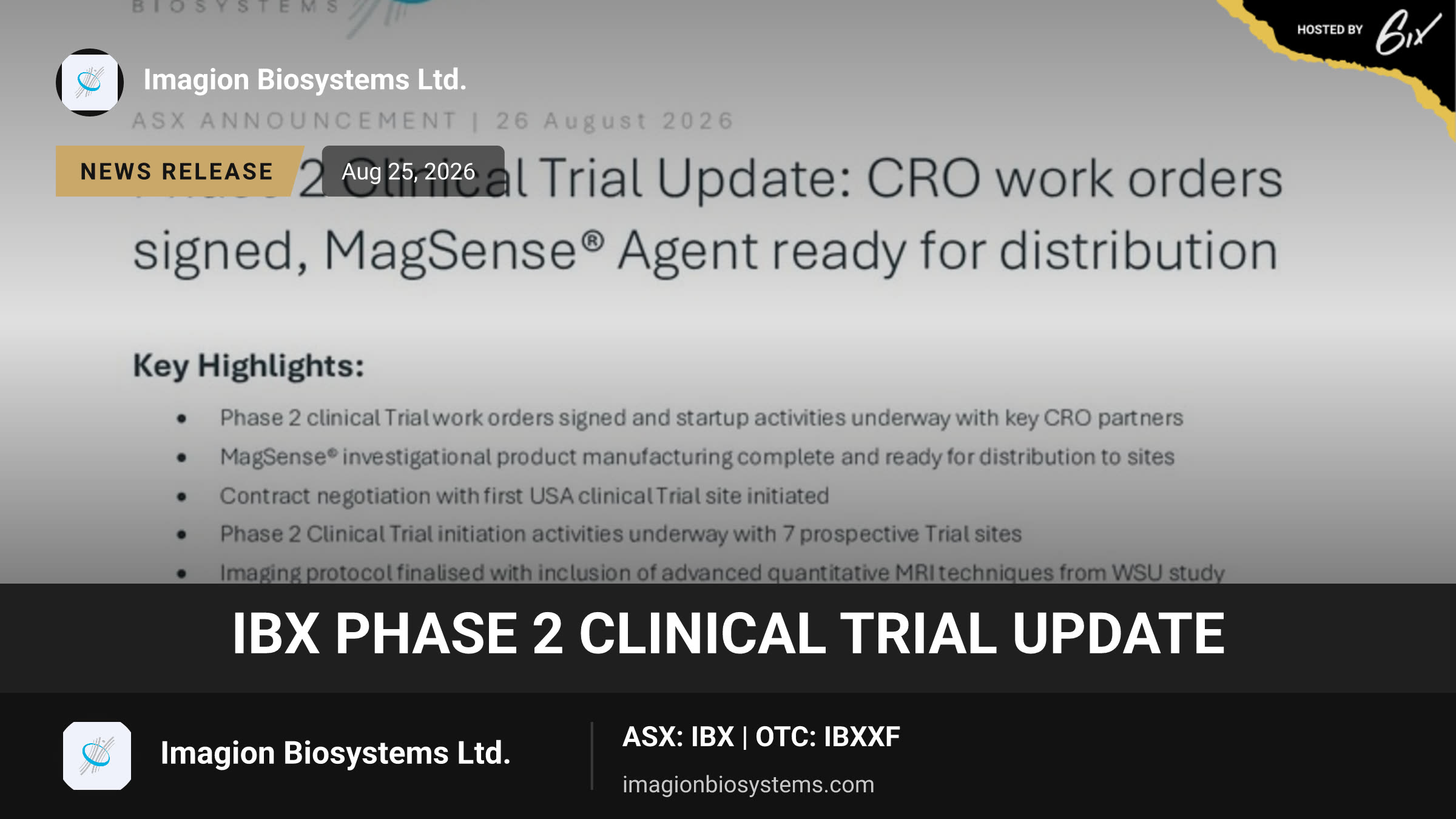 IBX Phase 2 Clinical Trial Update