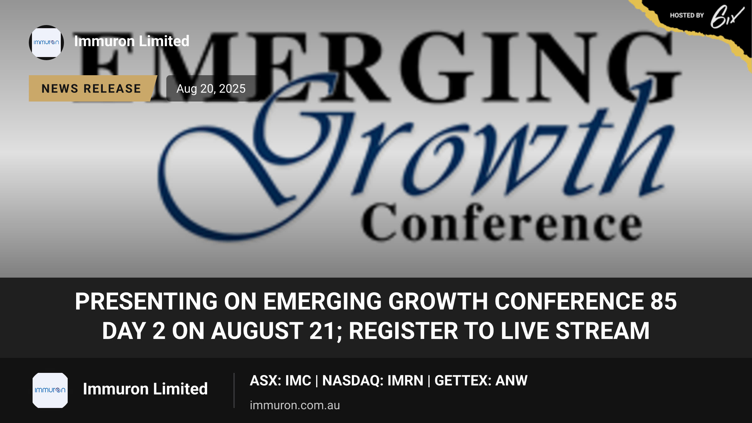 Presenting on Emerging Growth Conference 85 Day 2 on August 21; Register to live stream