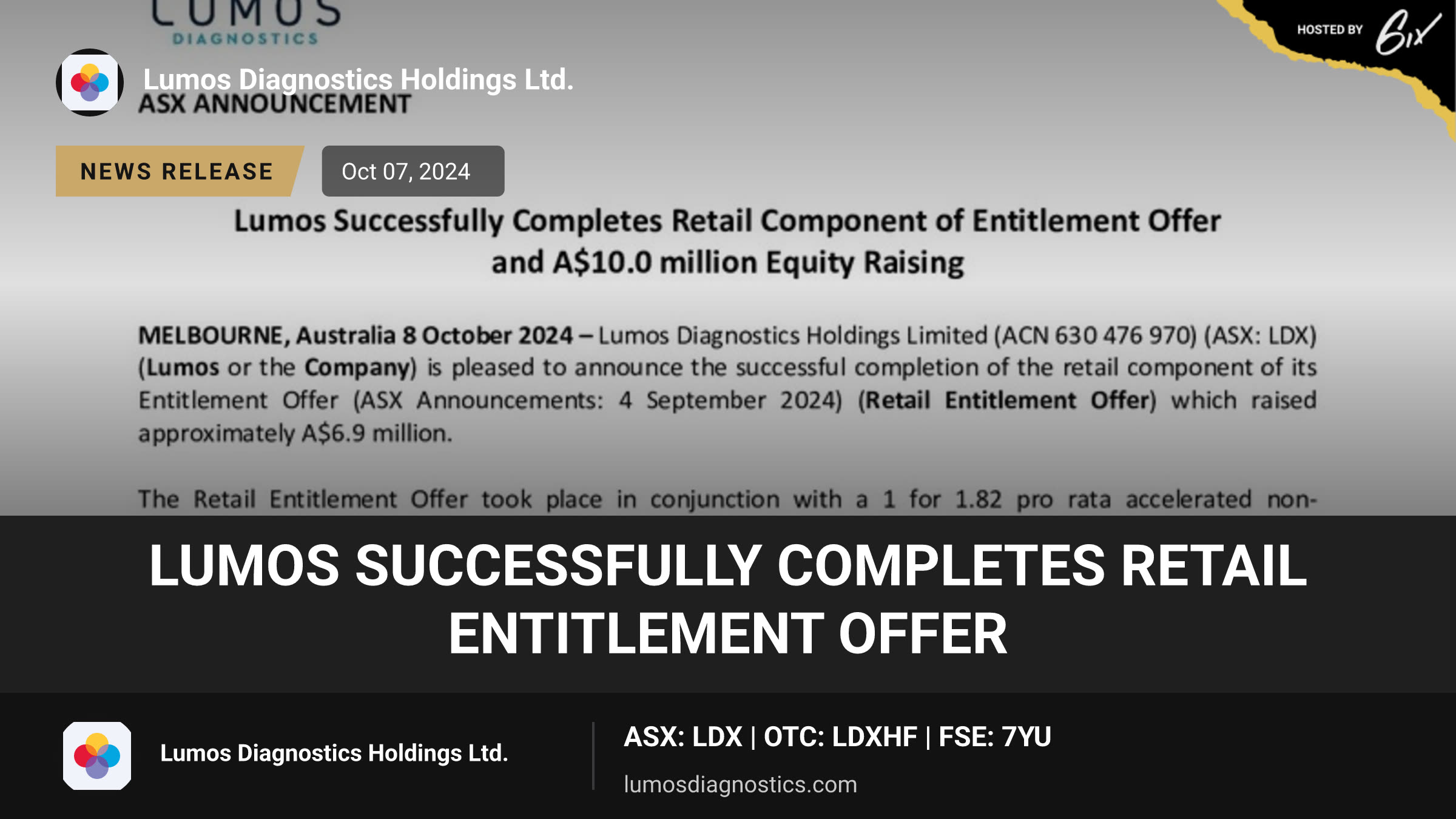 Lumos Successfully Completes Retail Entitlement Offer