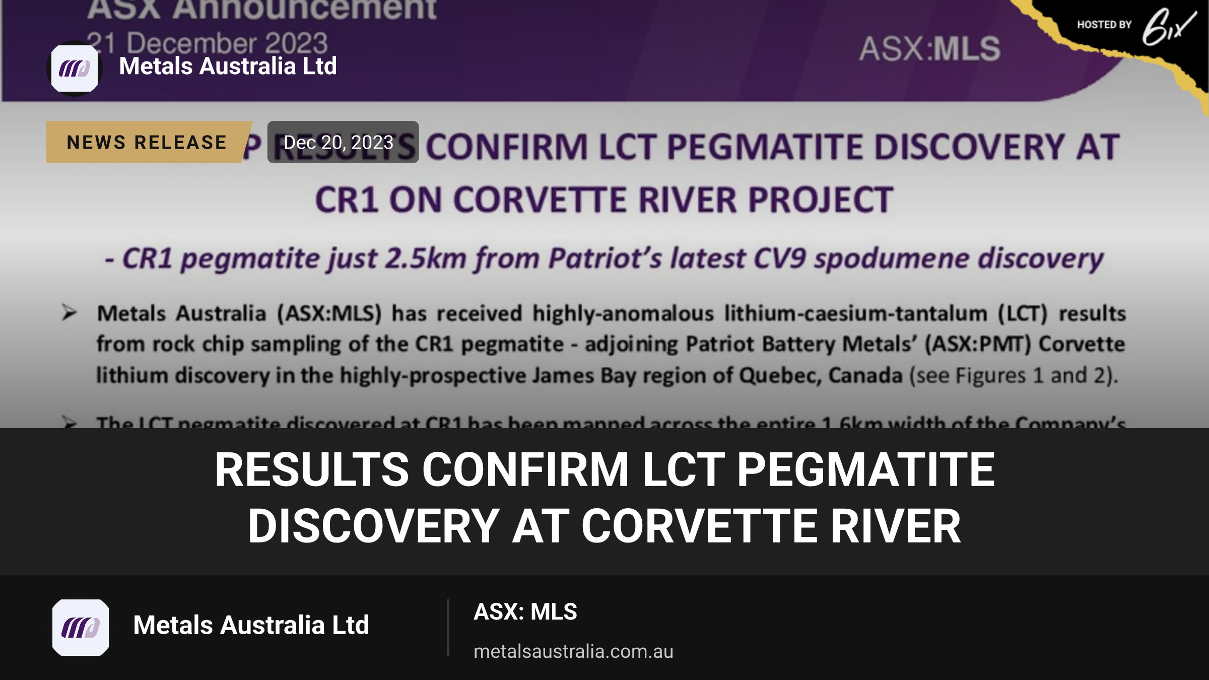 Results Confirm LCT Pegmatite Discovery at Corvette River