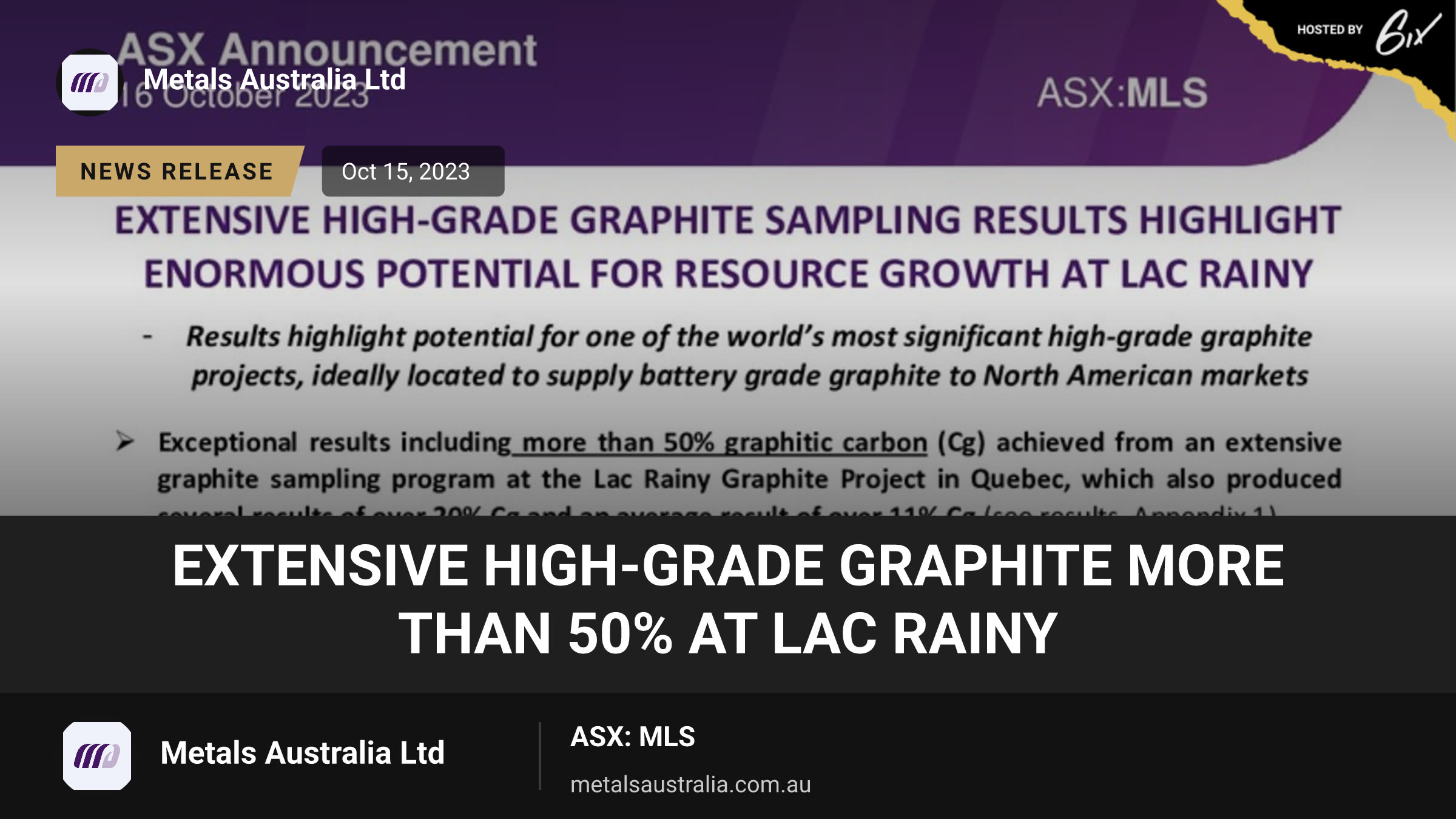 EXTENSIVE HIGH-GRADE GRAPHITE MORE THAN 50% AT LAC RAINY