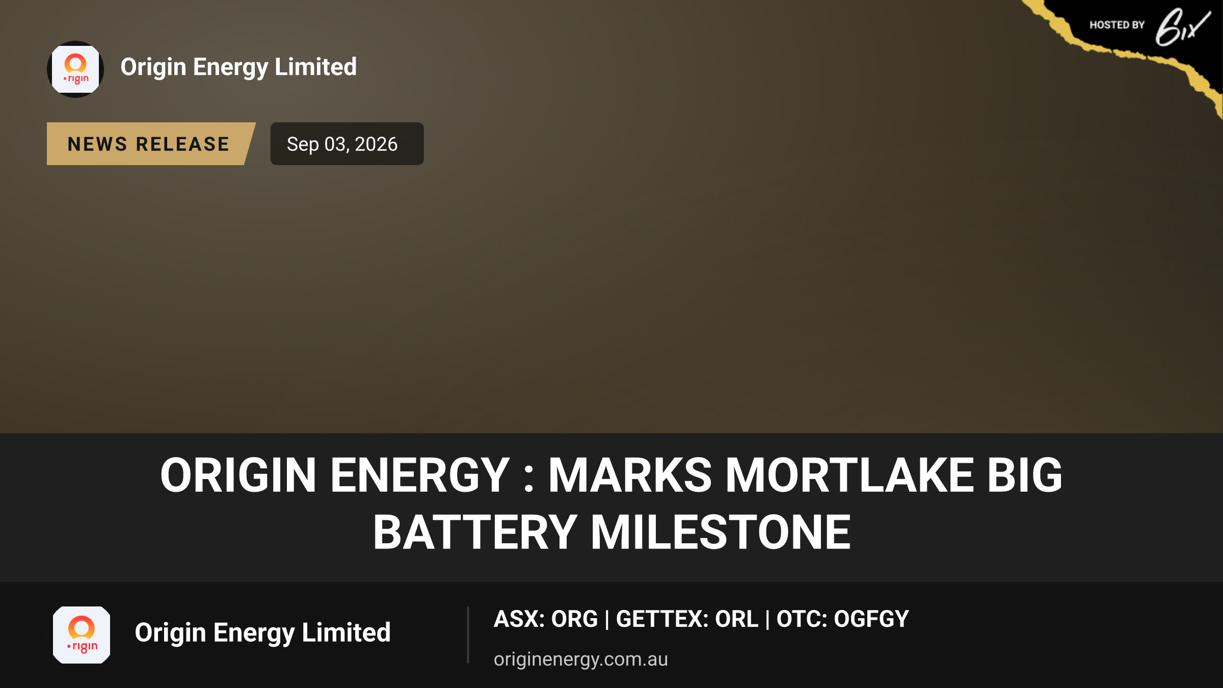 Origin Energy : marks Mortlake big battery milestone