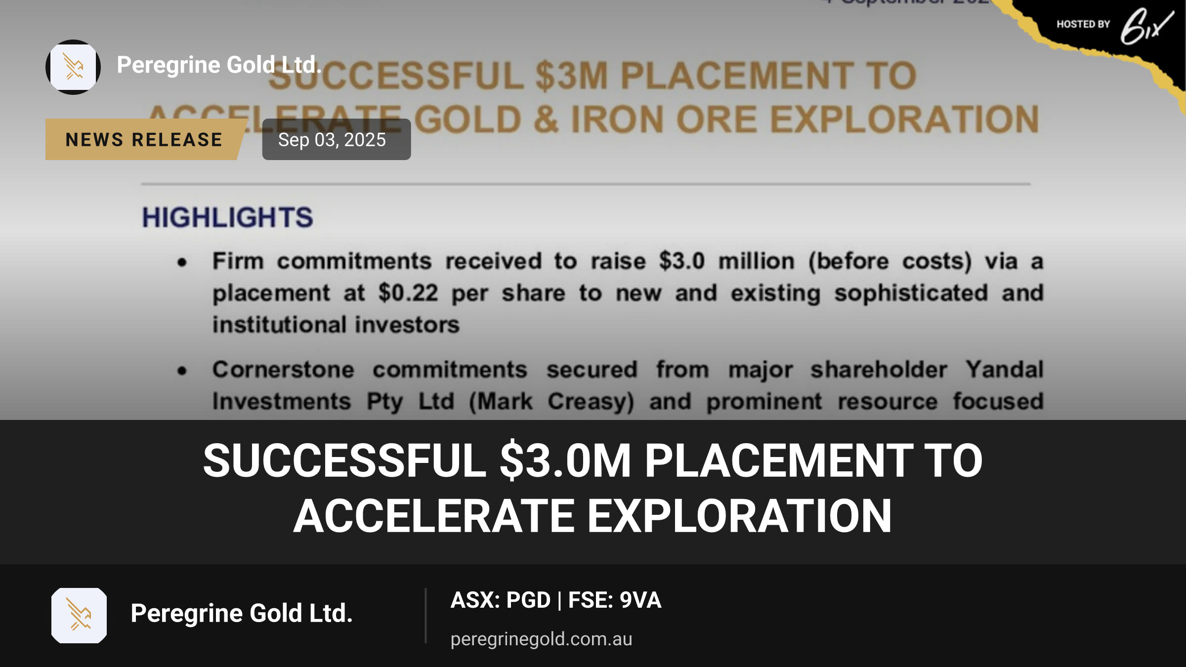 Successful $3.0m Placement to Accelerate Exploration