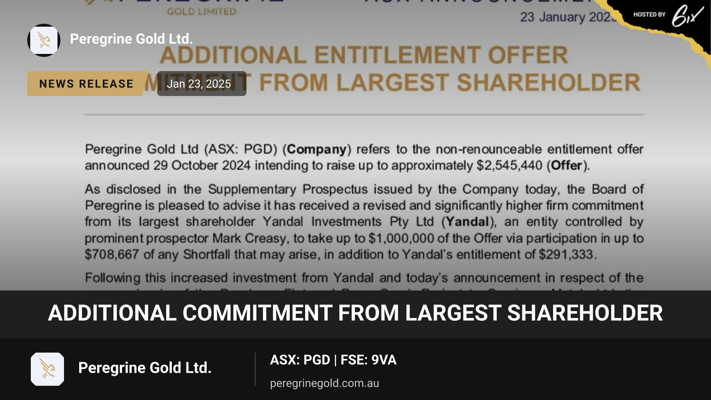 Additional Commitment from Largest Shareholder