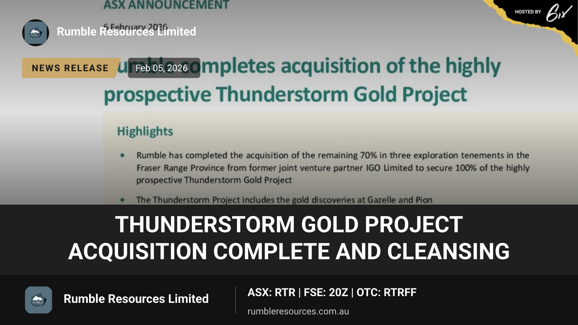 Thunderstorm Gold Project Acquisition Complete and Cleansing
