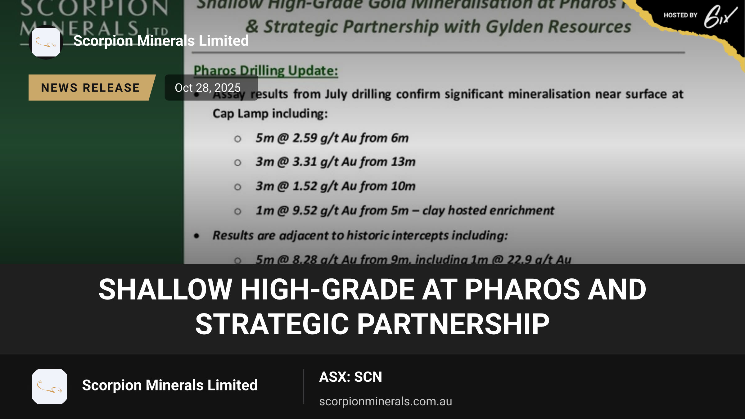 Shallow High-Grade at Pharos and Strategic Partnership