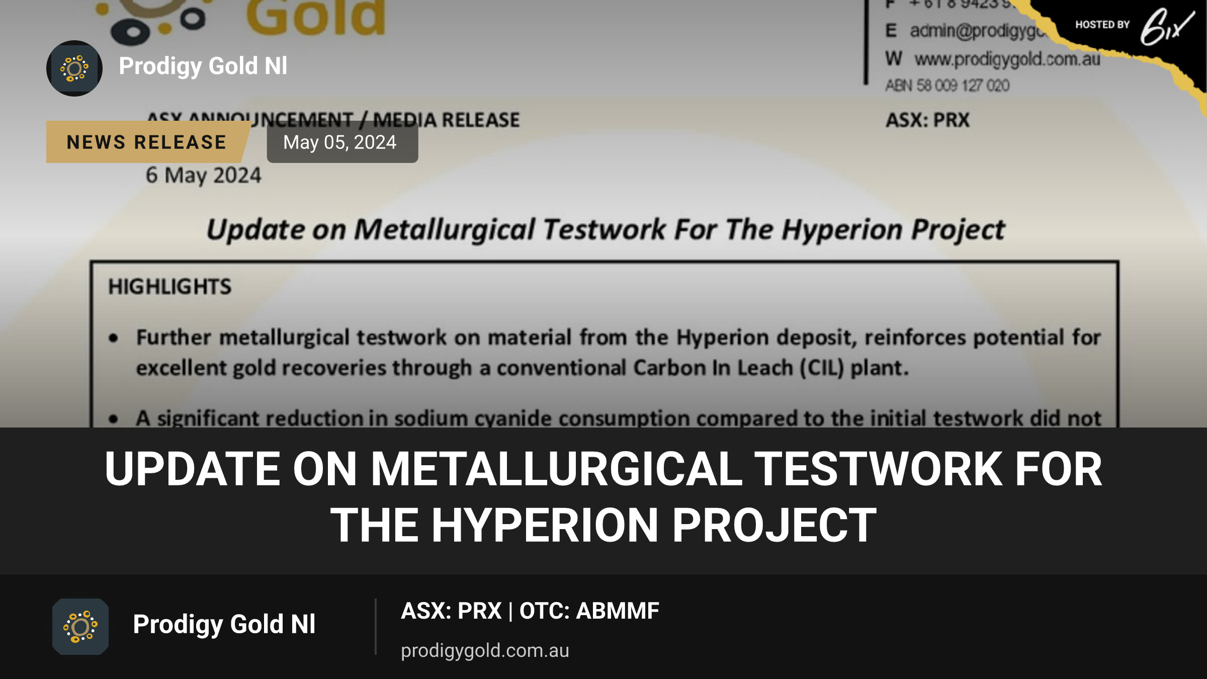 Update on Metallurgical Testwork For The Hyperion Project