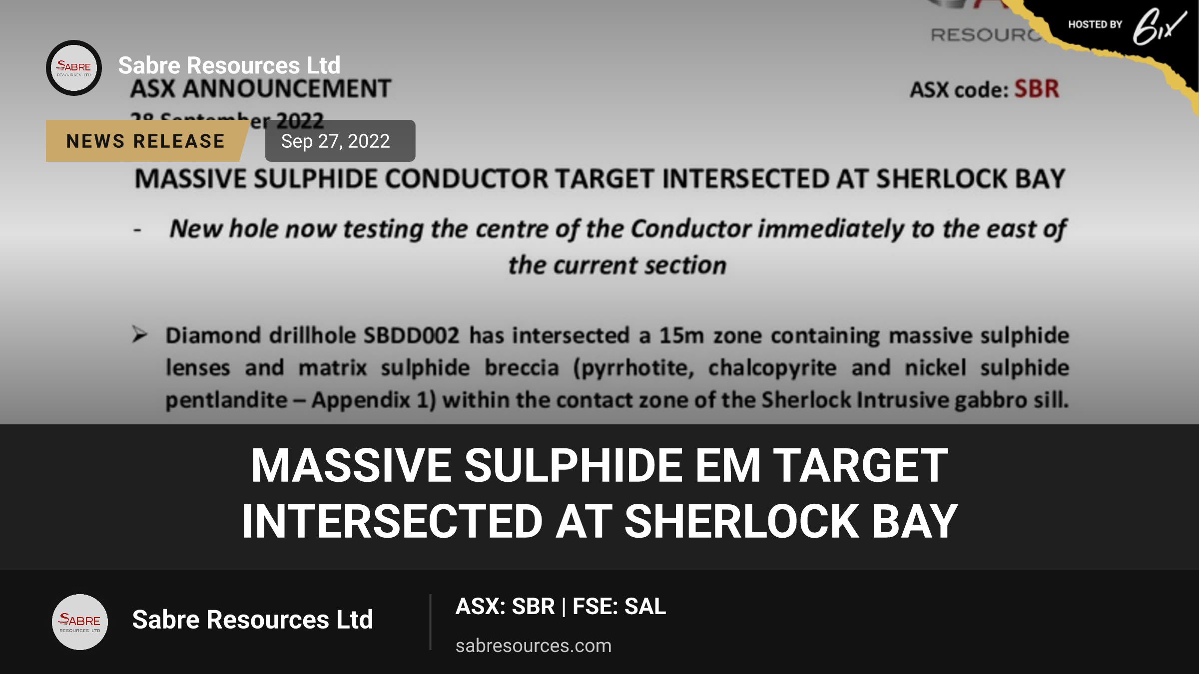 Massive Sulphide EM Target Intersected at Sherlock Bay