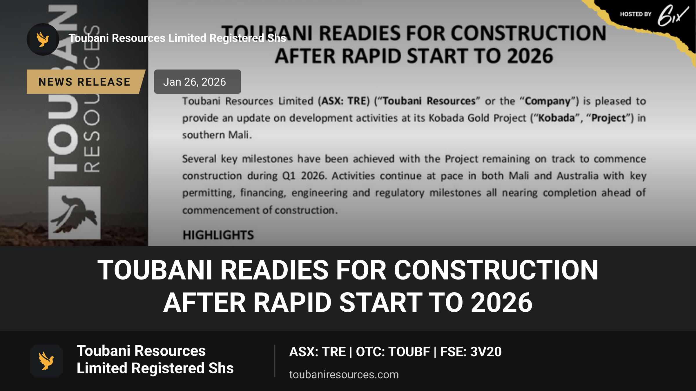 Toubani Readies for Construction after Rapid Start to 2026