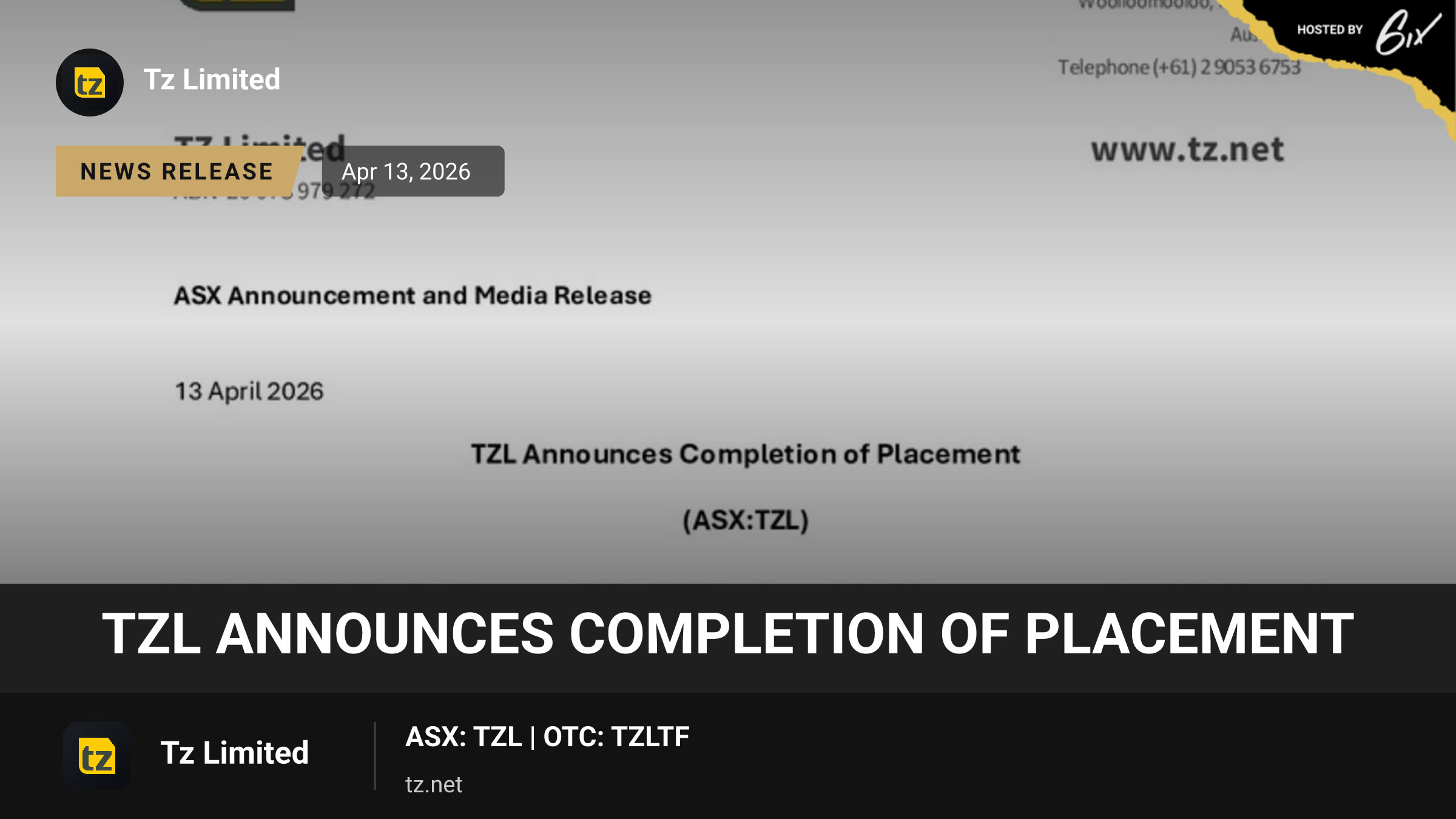 TZL Announces Completion of Placement