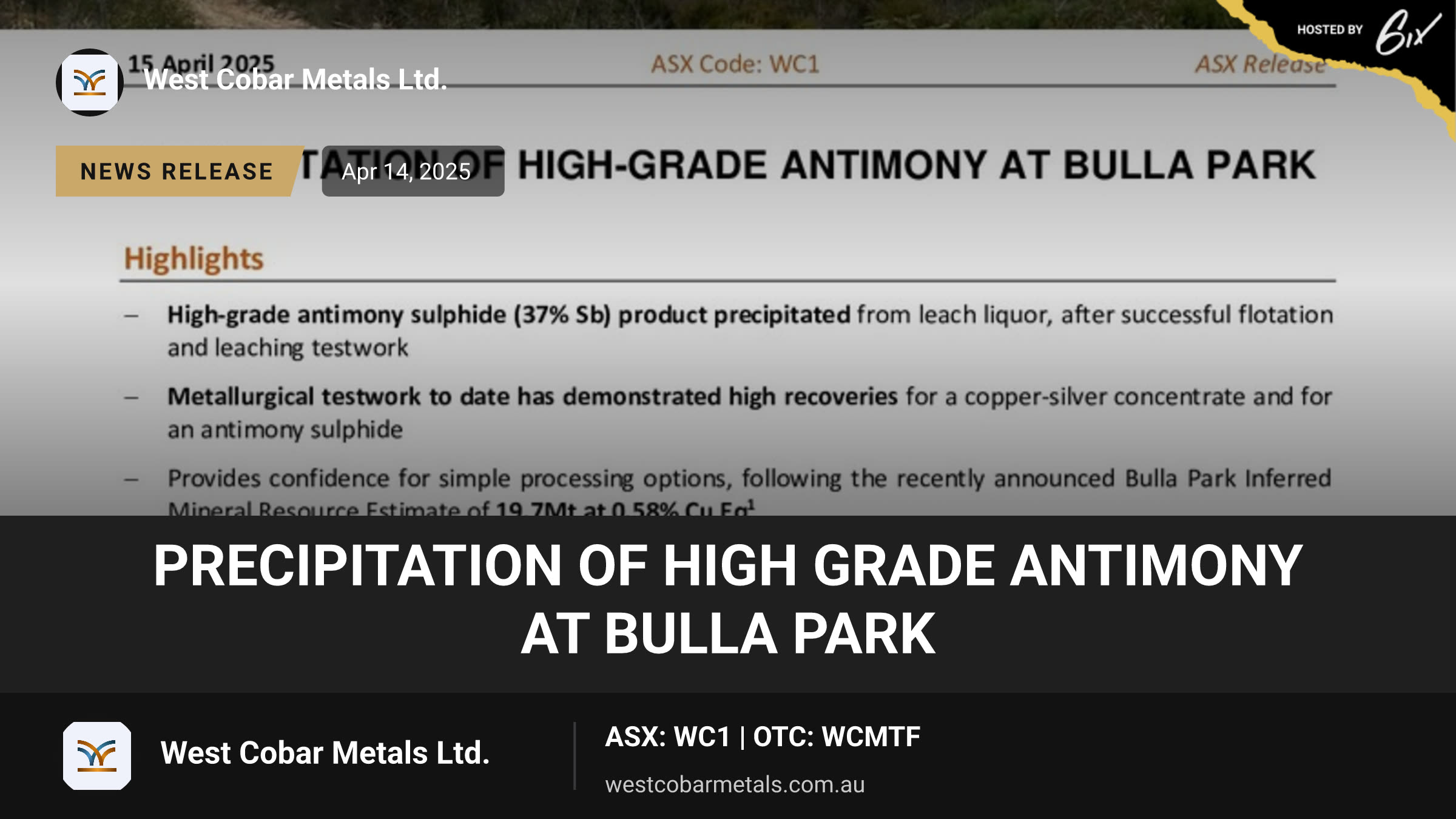Precipitation of High Grade Antimony at Bulla Park