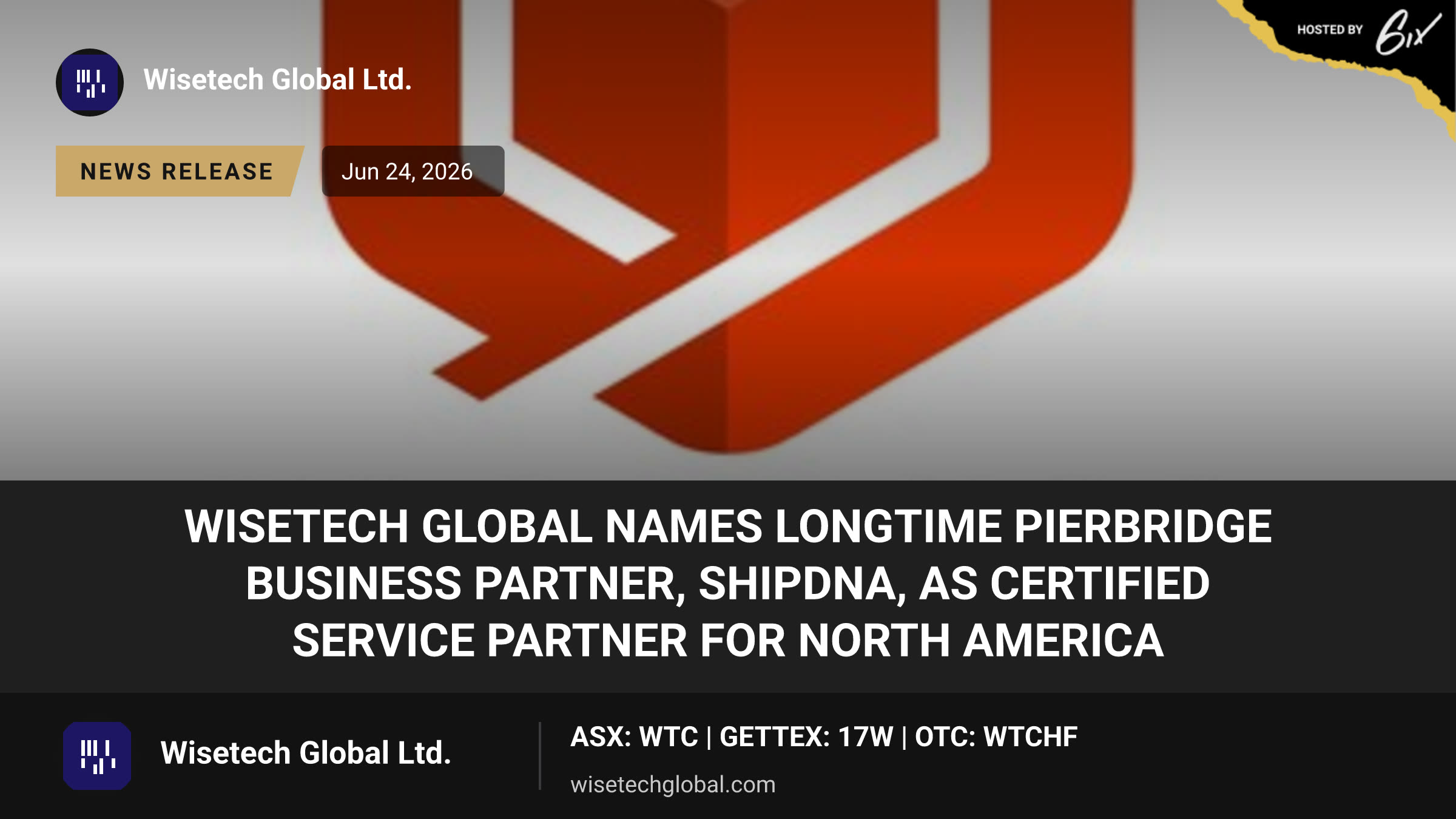 WiseTech Global names longtime Pierbridge Business Partner, ShipDNA, as Certified Service Partner for North America