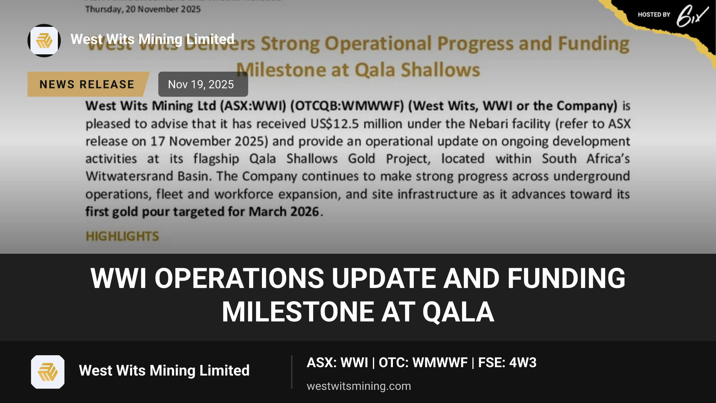 WWI Operations Update and Funding Milestone at Qala