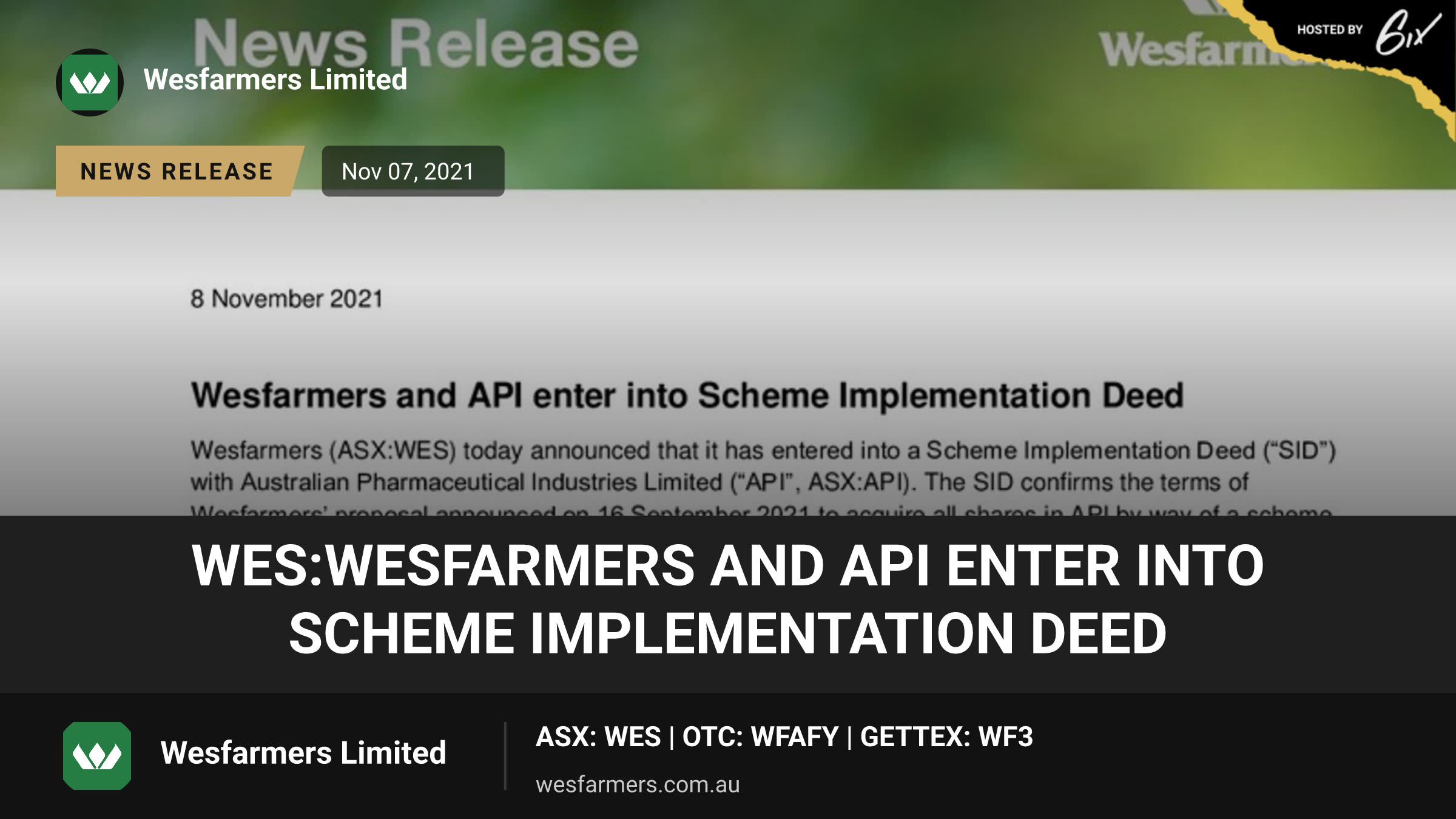 WES:Wesfarmers and API enter into Scheme Implementation Deed
