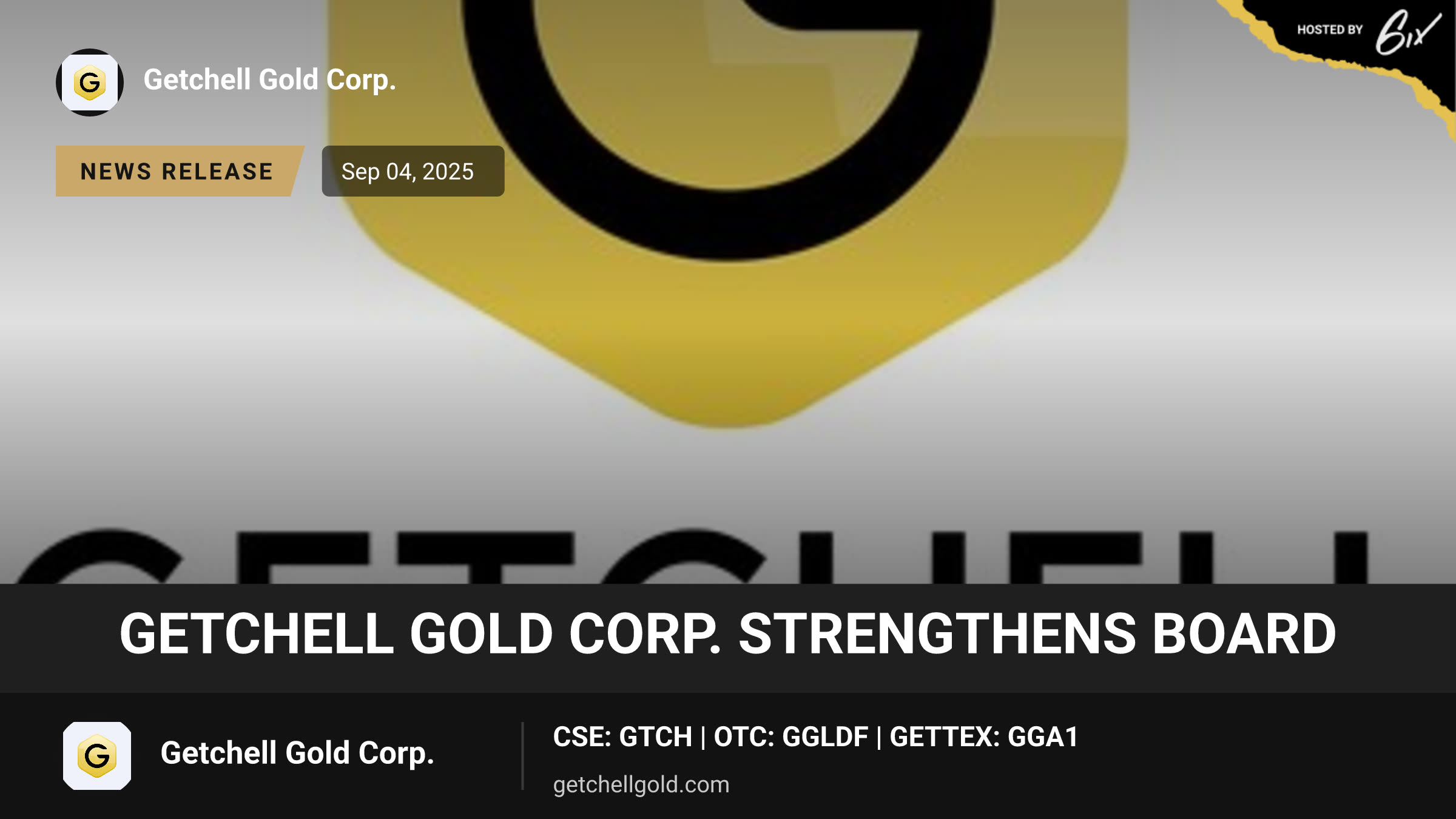 Getchell Gold Corp. Strengthens Board