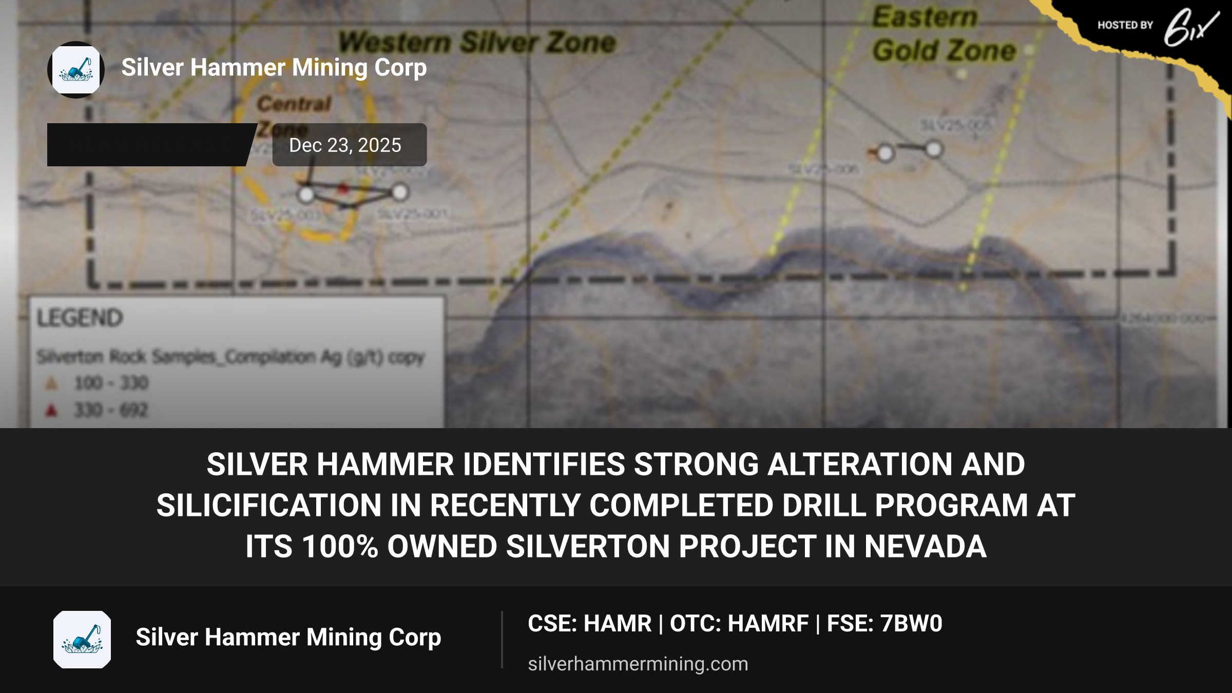 Silver Hammer Identifies Strong Alteration and Silicification in Recently Completed Drill Program at Its 100% Owned Silverton Project in Nevada