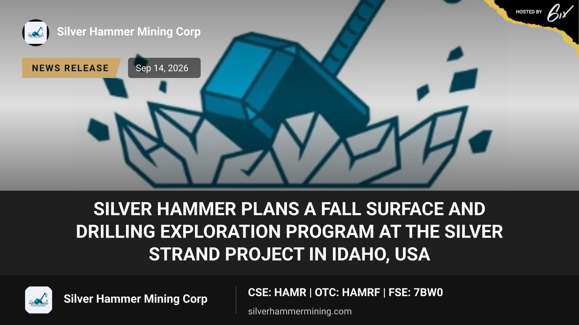 Silver Hammer Plans a Fall Surface and Drilling Exploration Program at the Silver Strand Project in Idaho, USA