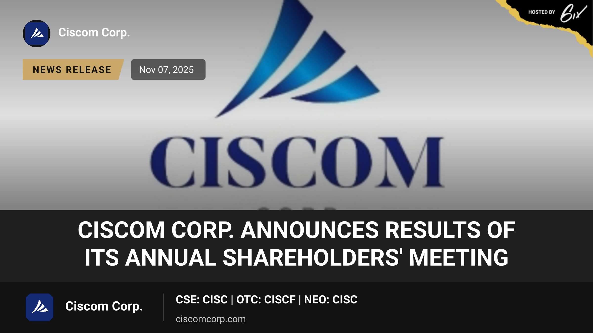 Ciscom Corp. Announces Results of Its Annual Shareholders' Meeting