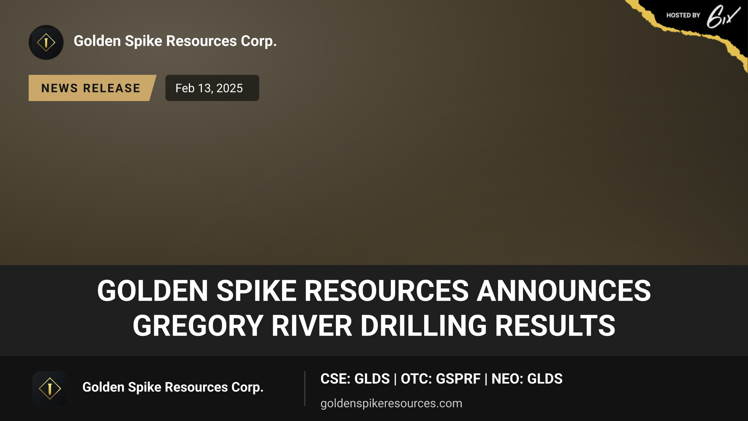 Golden Spike Resources Announces Gregory River Drilling Results