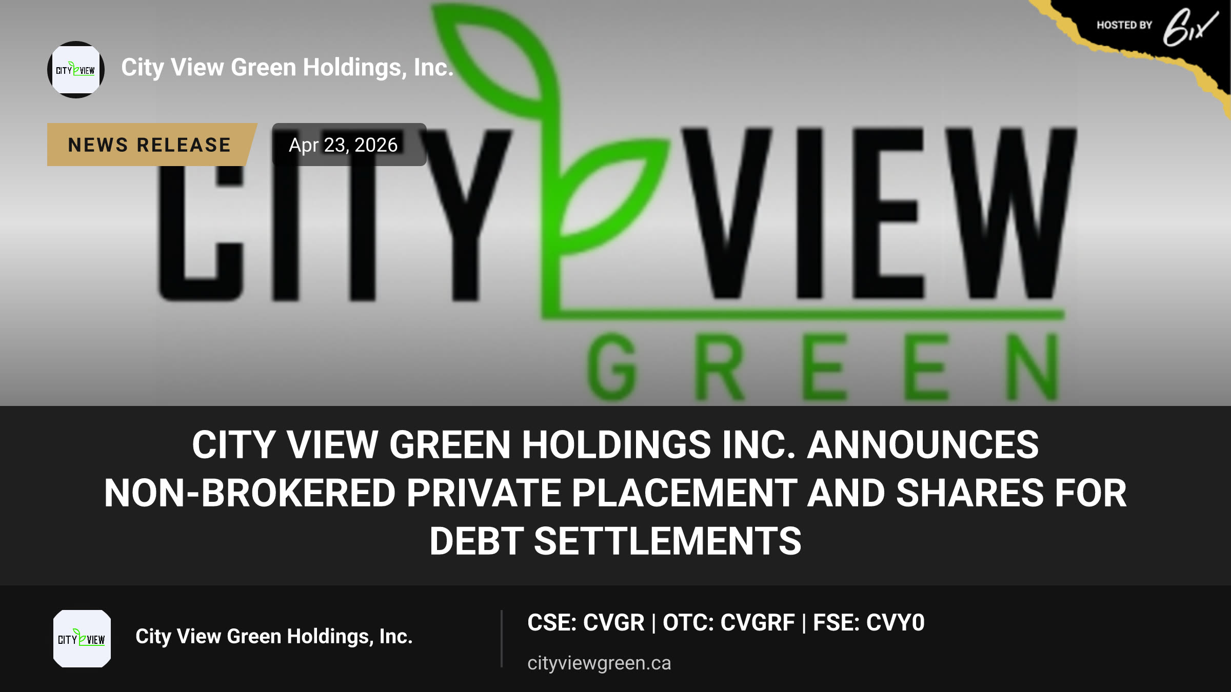 City View Green Holdings Inc. Announces Non-Brokered Private Placement and Shares for Debt Settlements