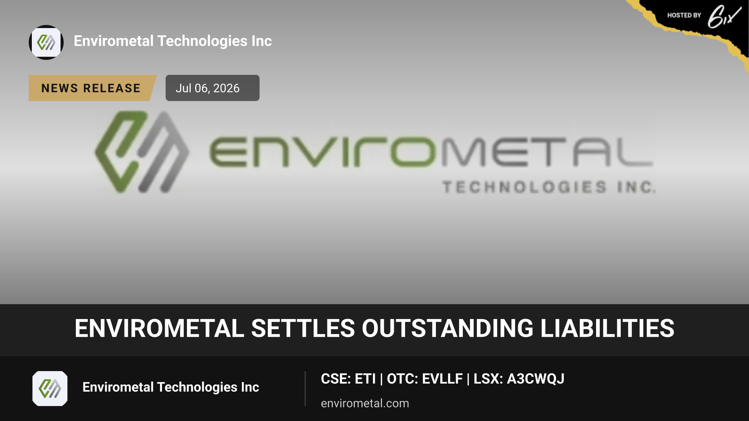 EnviroMetal Settles Outstanding Liabilities