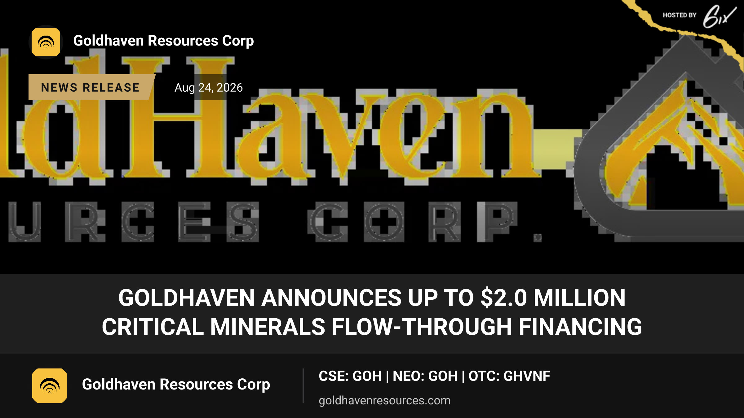 GoldHaven Announces Up to $2.0 Million Critical Minerals Flow-Through Financing