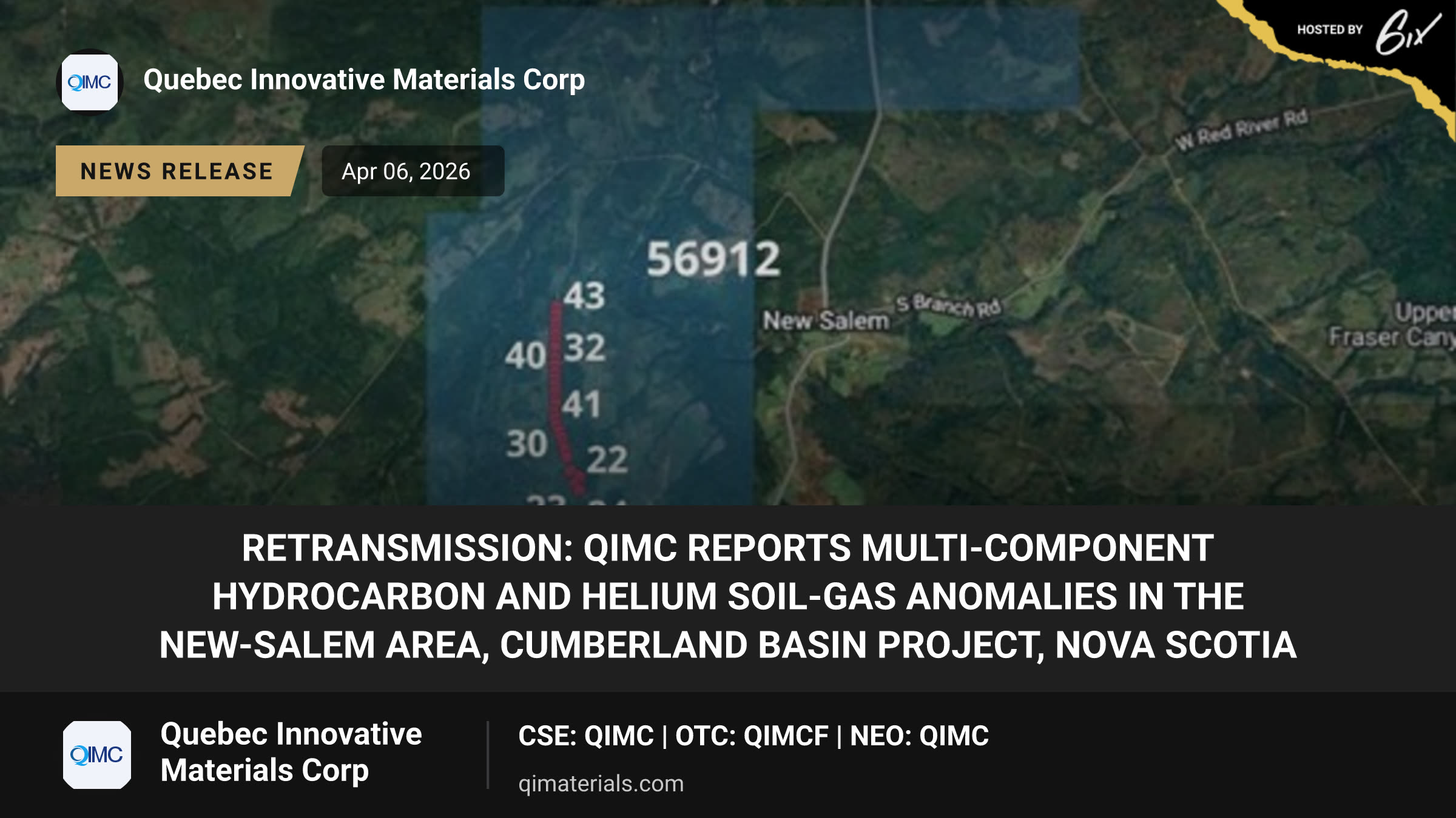 RETRANSMISSION: QIMC Reports Multi-Component Hydrocarbon and Helium Soil-Gas Anomalies in the New-Salem Area, Cumberland Basin Project, Nova Scotia