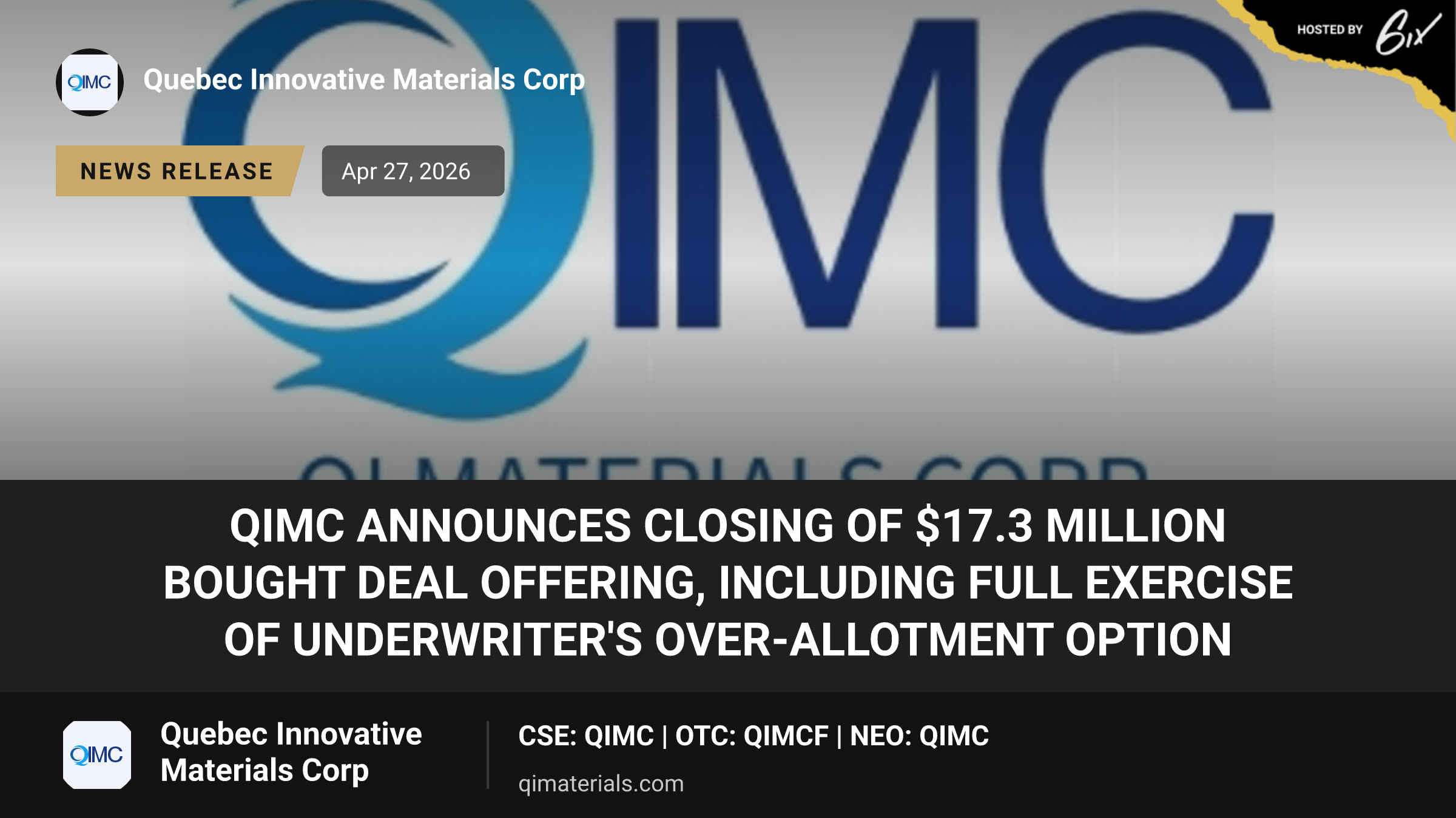 QIMC Announces Closing of $17.3 Million Bought Deal Offering, Including Full Exercise of Underwriter's Over-Allotment Option
