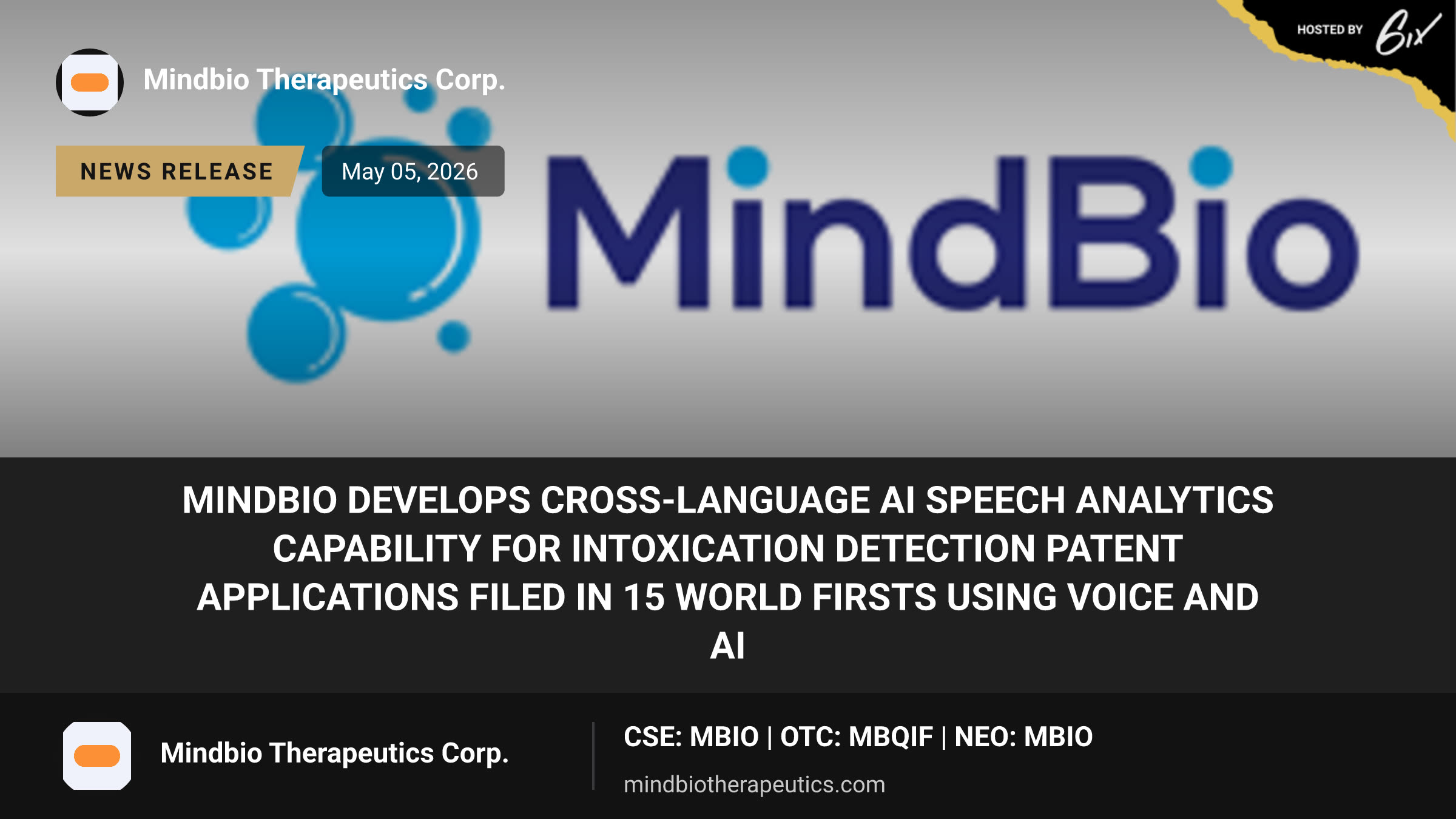 MindBio Develops Cross-Language AI Speech Analytics Capability for Intoxication Detection Patent applications filed in 15 world firsts using Voice and AI