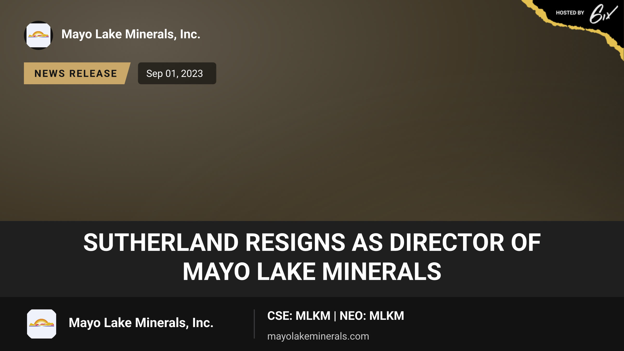 Sutherland Resigns as Director of Mayo Lake Minerals
