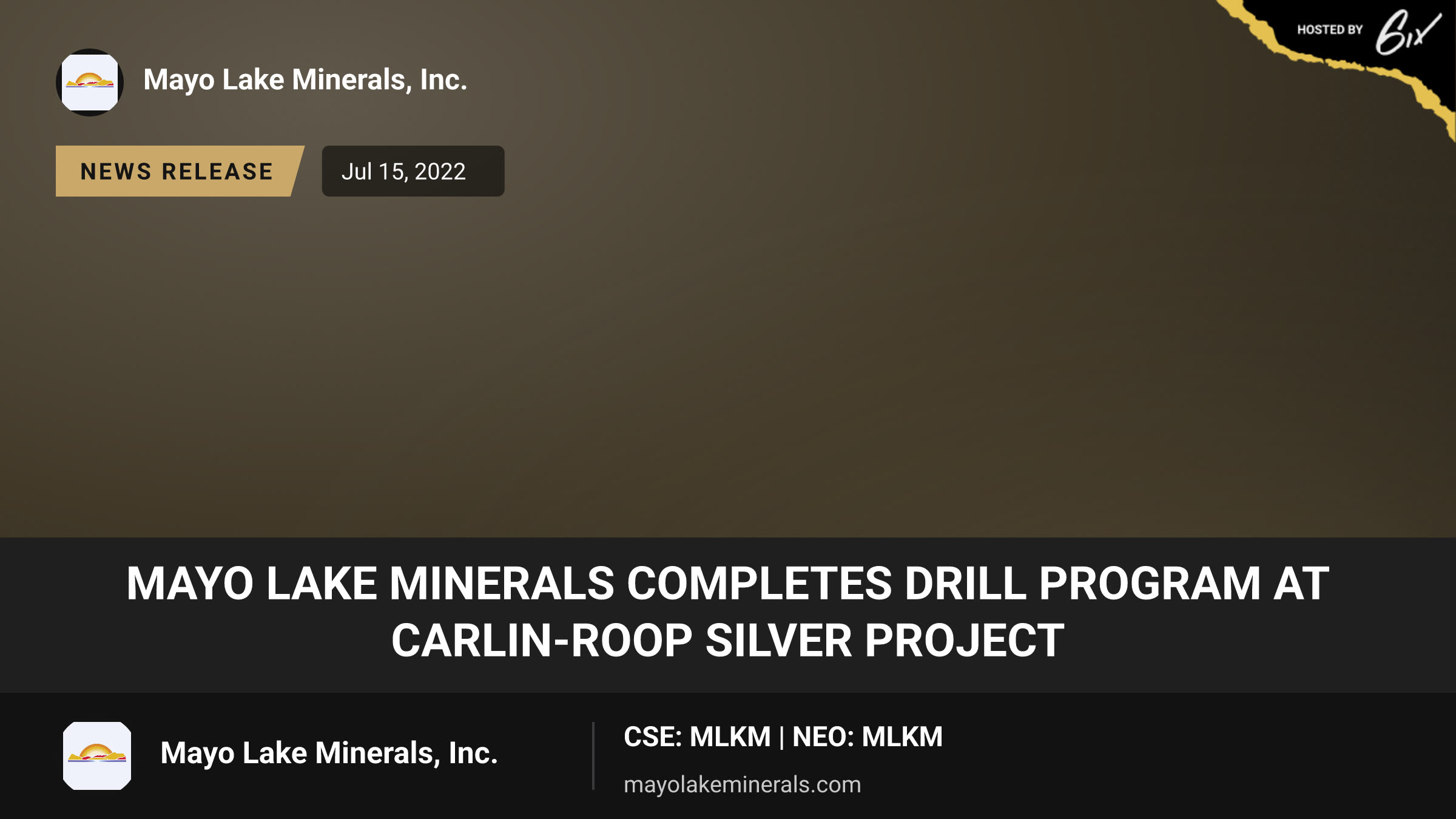 Mayo Lake Minerals Completes Drill Program at Carlin-Roop Silver Project