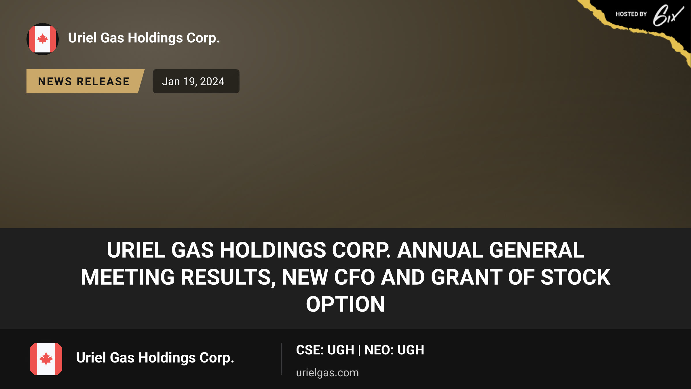 Uriel Gas Holdings Corp. Annual General Meeting Results, New CFO and Grant of Stock Option