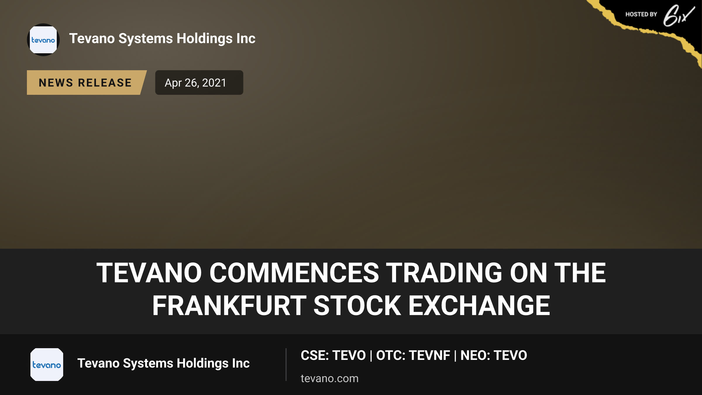 Tevano Commences Trading on the Frankfurt Stock Exchange