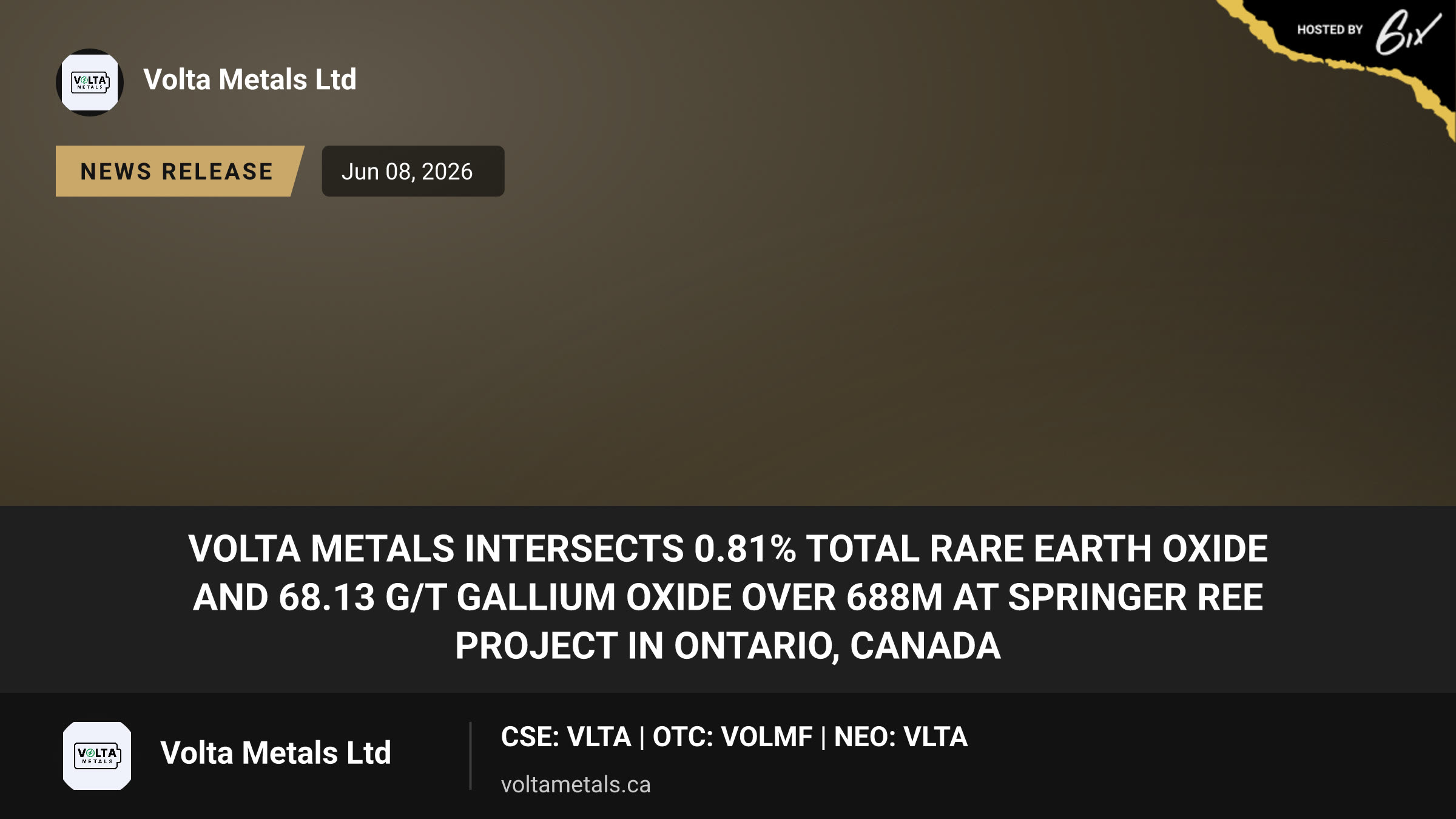 Volta Metals Intersects 0.81% Total Rare Earth Oxide and 68.13 g/t Gallium Oxide over 688m at Springer REE Project in Ontario, Canada